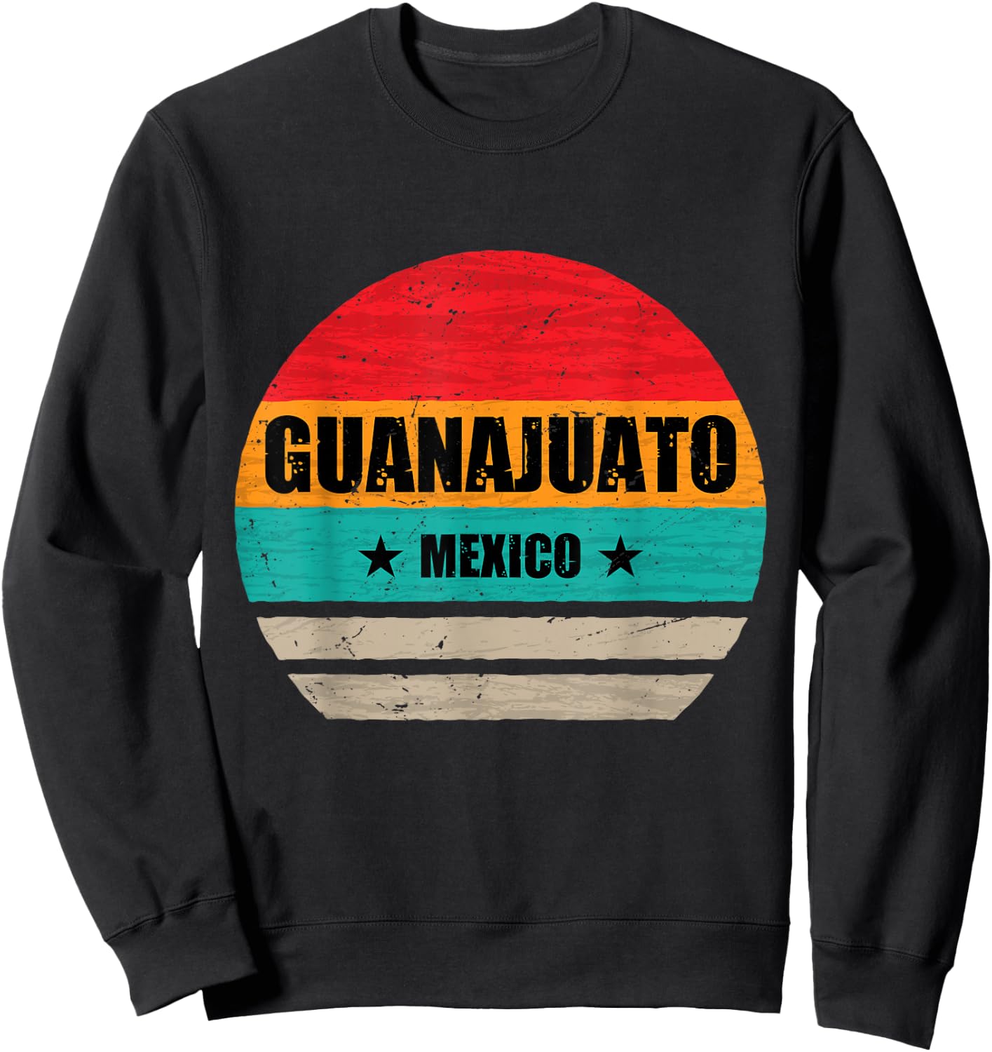 Guanajuato Mexico - Proud Mexican - Guanajuato Retro Vintage Sweatshirt - Sweatshirt | Black
