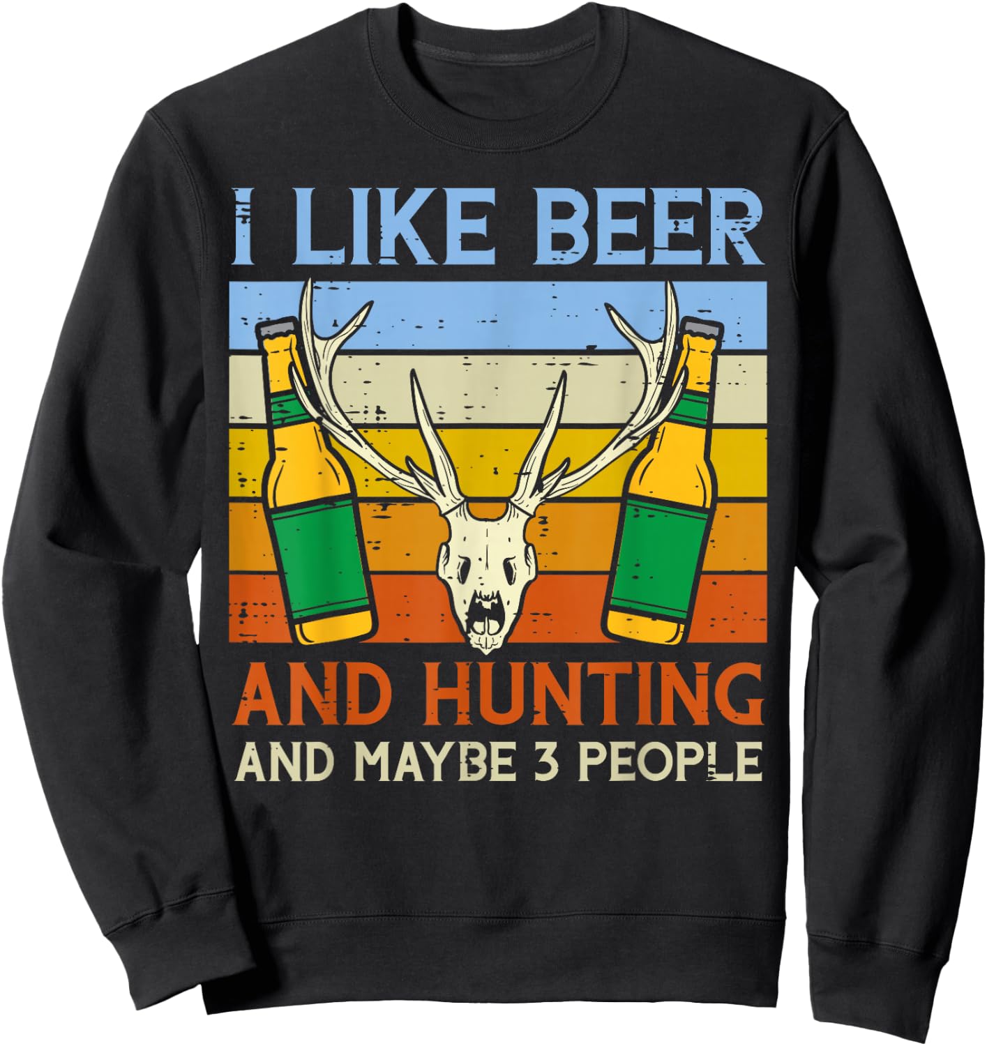 I Like Hunting 3 People Funny Deer Hunter Dad Grandpa Men Sweatshirt - Sweatshirt | Black