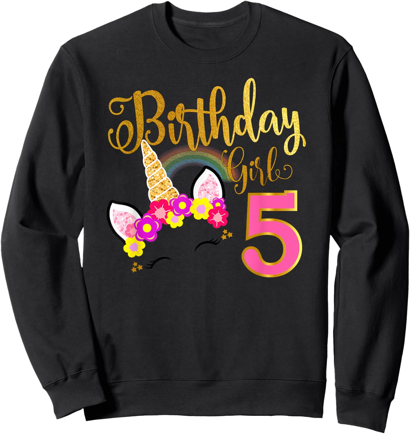 I'm 5th the Birthday for Girl Unicorn 5 year old Birthday Sweatshirt - Sweatshirt | Black