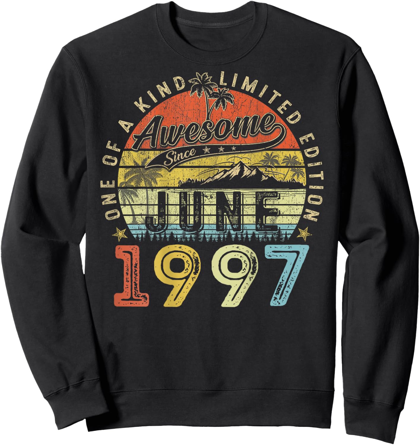 (ON Back) 29 Limited Edition 1997 June 29th Birthday Sweatshirt - Sweatshirt | Black
