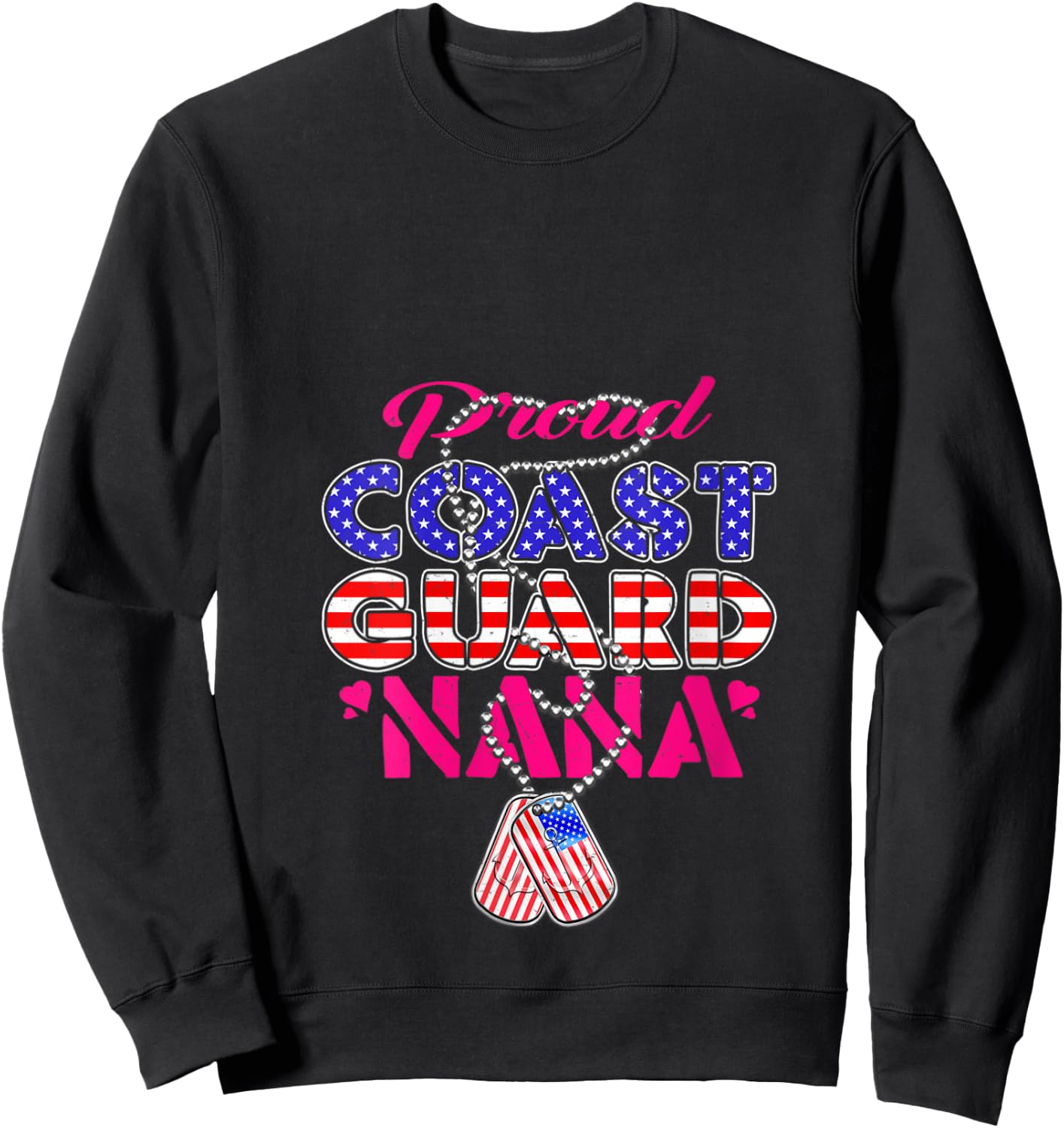 Proud US Coast Guard Nana US Flag Dog Tags Military Grandma V-Neck Sweatshirt - Sweatshirt | Black