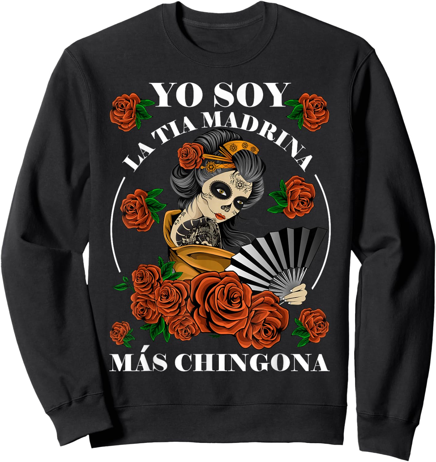 Yo Soy La Tia Madrina Mas Chingona Tia Madrina Proposal Sweatshirt - Sweatshirt | Black