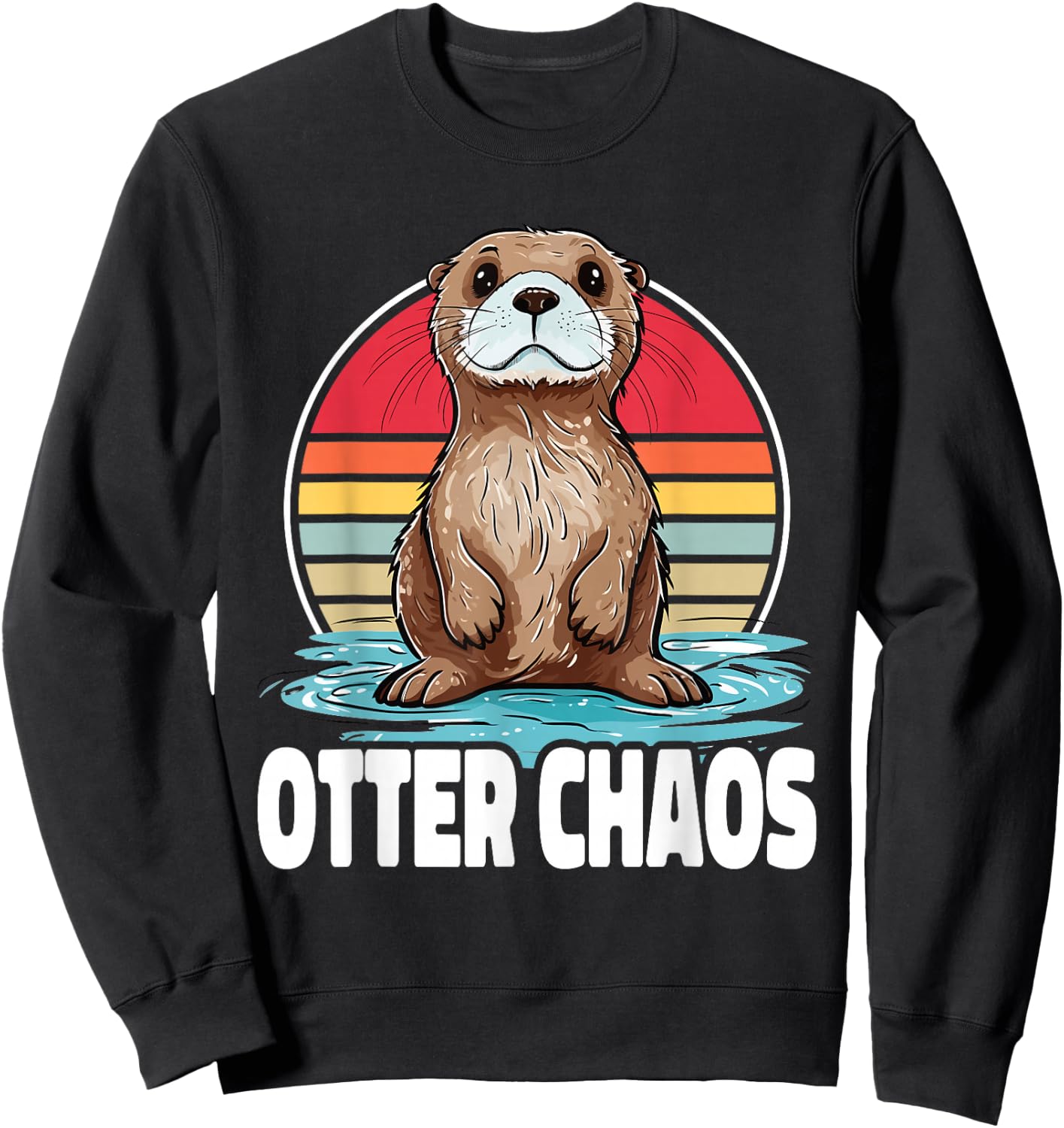 Otter Chaos Cute Otter Sweatshirt - Sweatshirt | Black