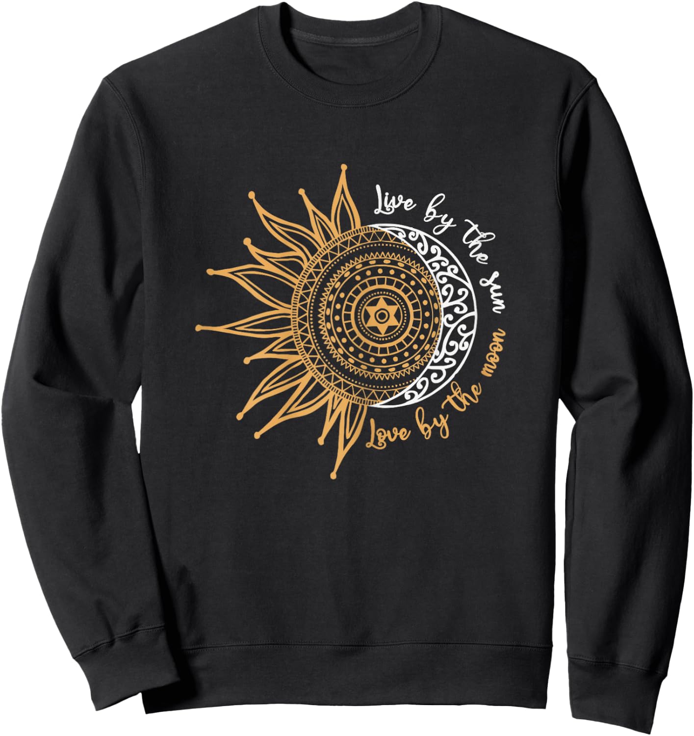 Women's Live By The Sun Love By The Moon Hippie Life Gifts , black, s Sweatshirt - Sweatshirt | Black