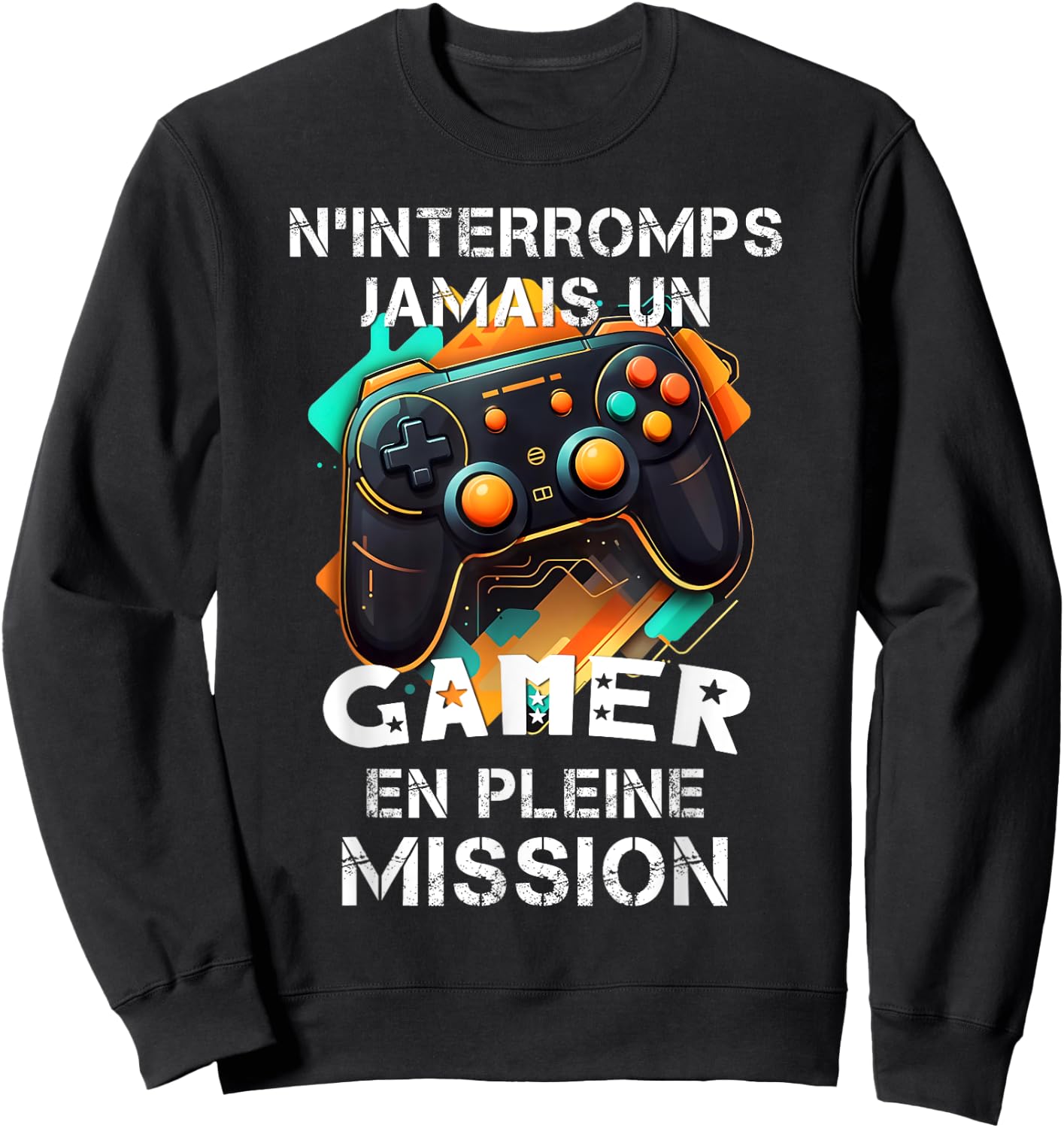 Gamer geek addicted to video games teen console gaming humor , Black, S Sweatshirt - Sweatshirt | Black