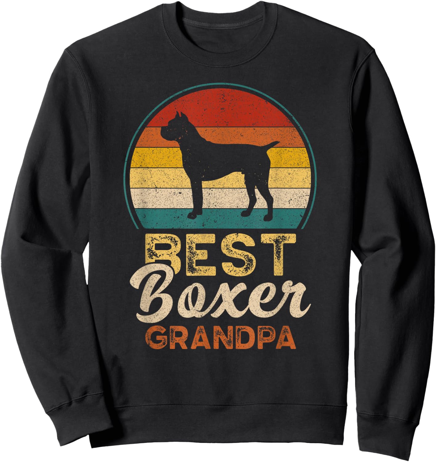 Best Boxer Grandpa, Father's Day, Boxer Dog Sweatshirt - Sweatshirt | Black