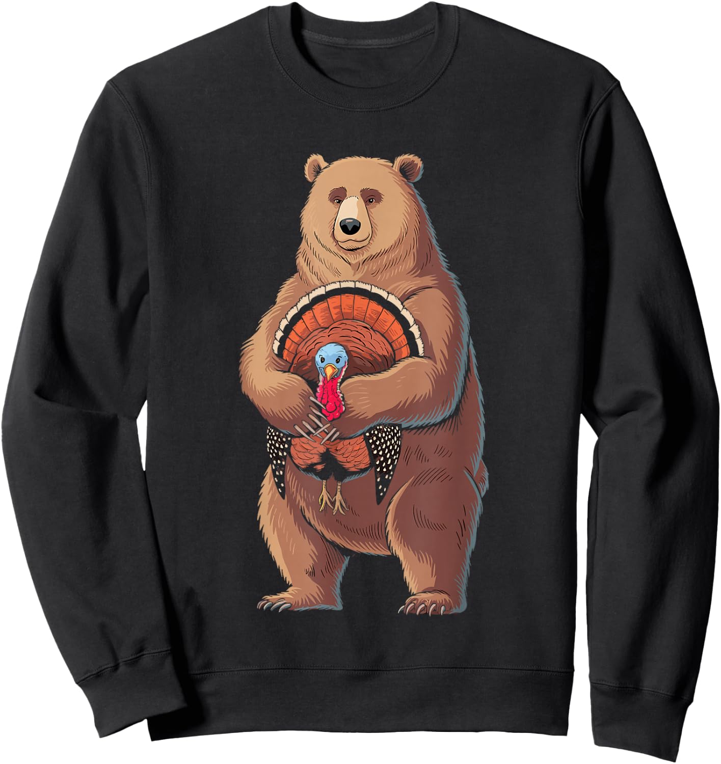Funny Thanksgiving Bear Hugging A Turkey Sweatshirt - Sweatshirt | Black