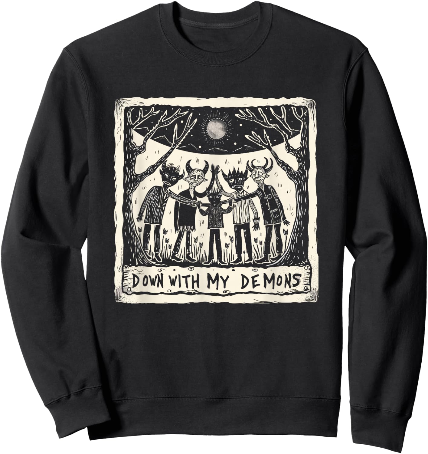 Down With My Demons Occult Gothic Witchcraft Horror Punk Sweatshirt - Sweatshirt | Black