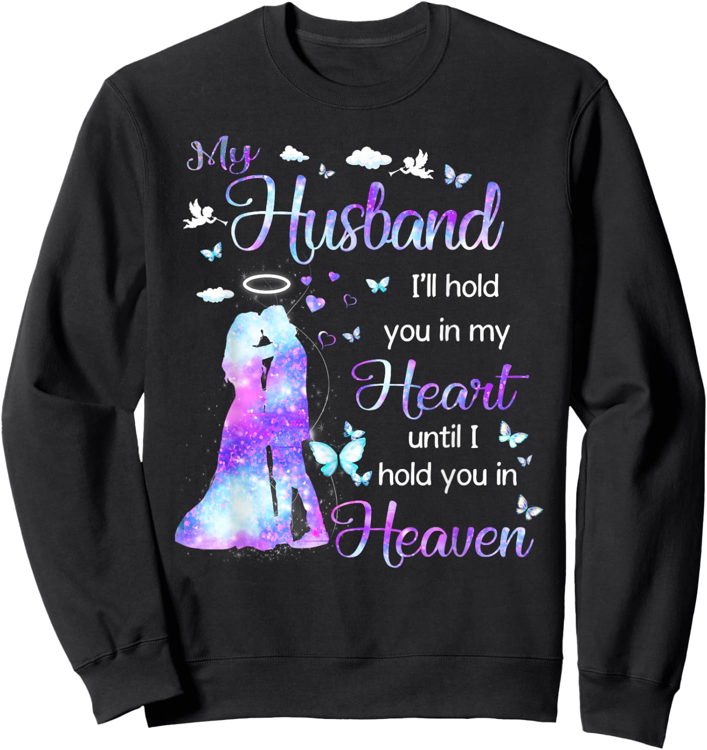 My Husband in Heaven Sweatshirt - Sweatshirt | Black