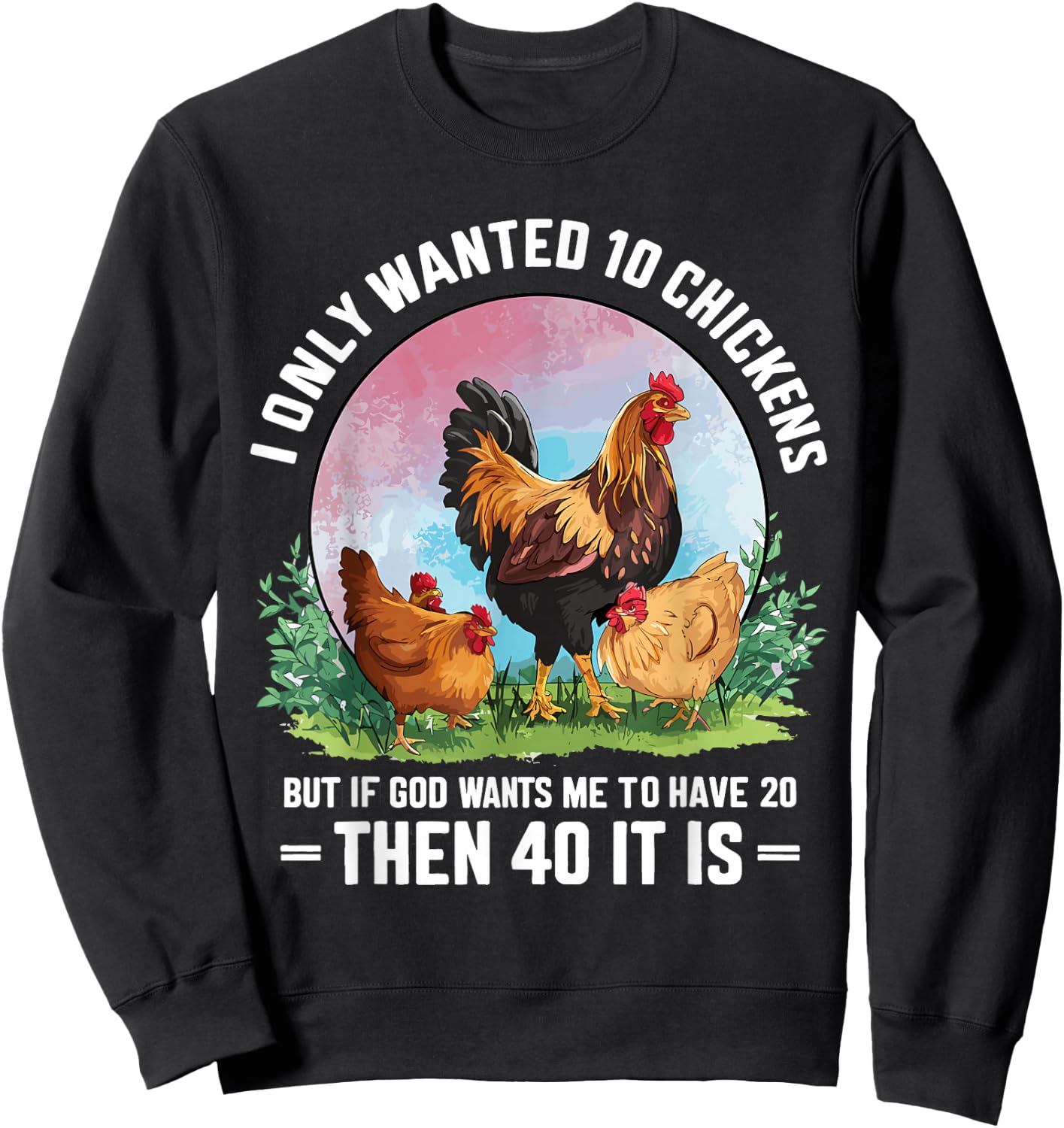 Funny Chicken Farmer Owner Saying, Chicken Poultry Farm Meme Sweatshirt - Sweatshirt | Black