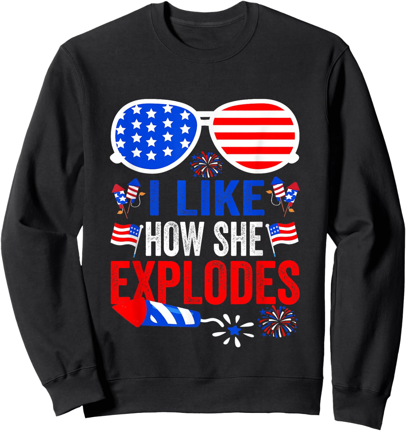 I Like How He Bangs Fireworks Funny 4th of July Couples Sweatshirt - Sweatshirt | Black