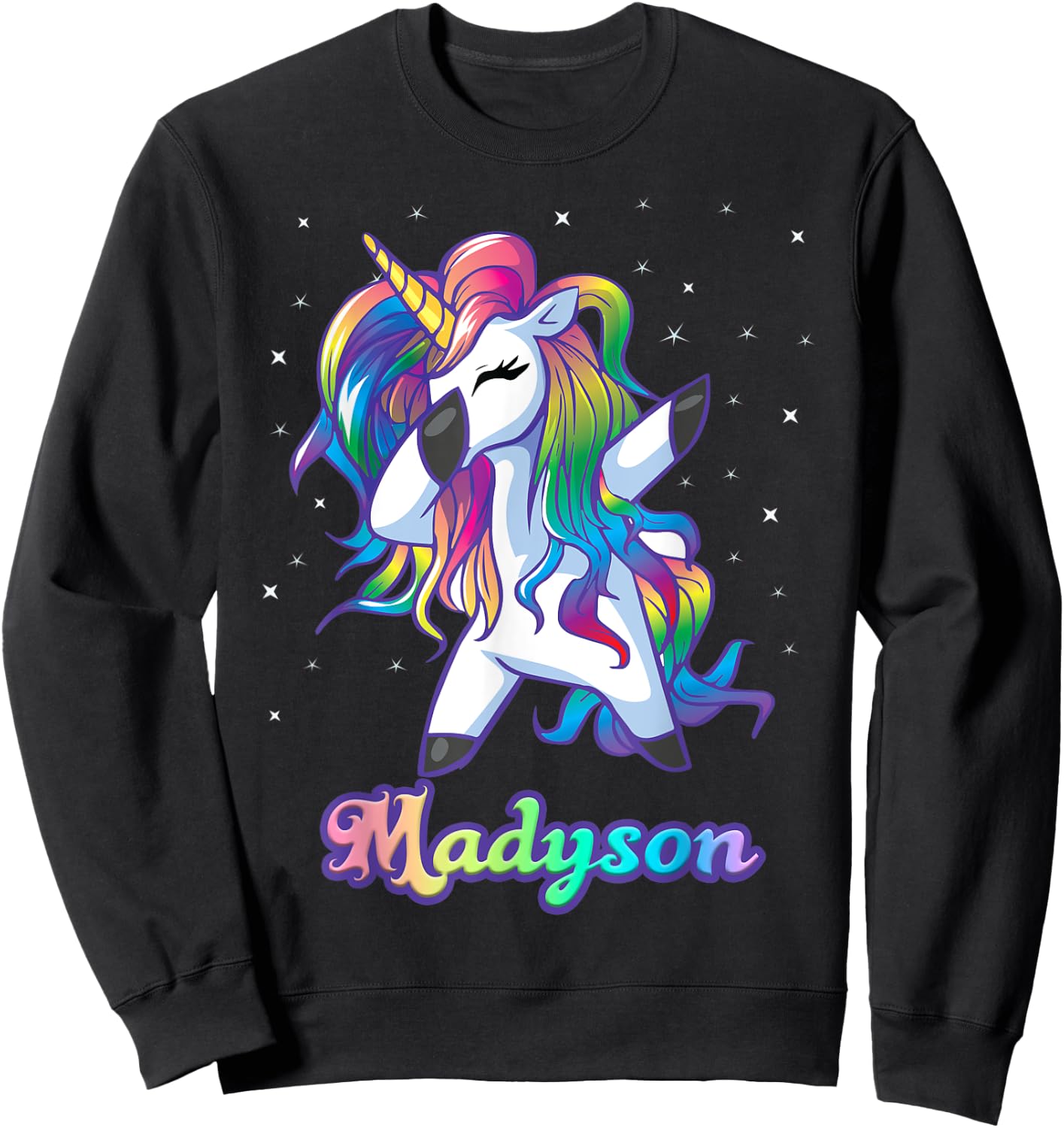 MADYSON Name Personalized Custom Rainbow Unicorn Dabbing Sweatshirt - Sweatshirt | Black