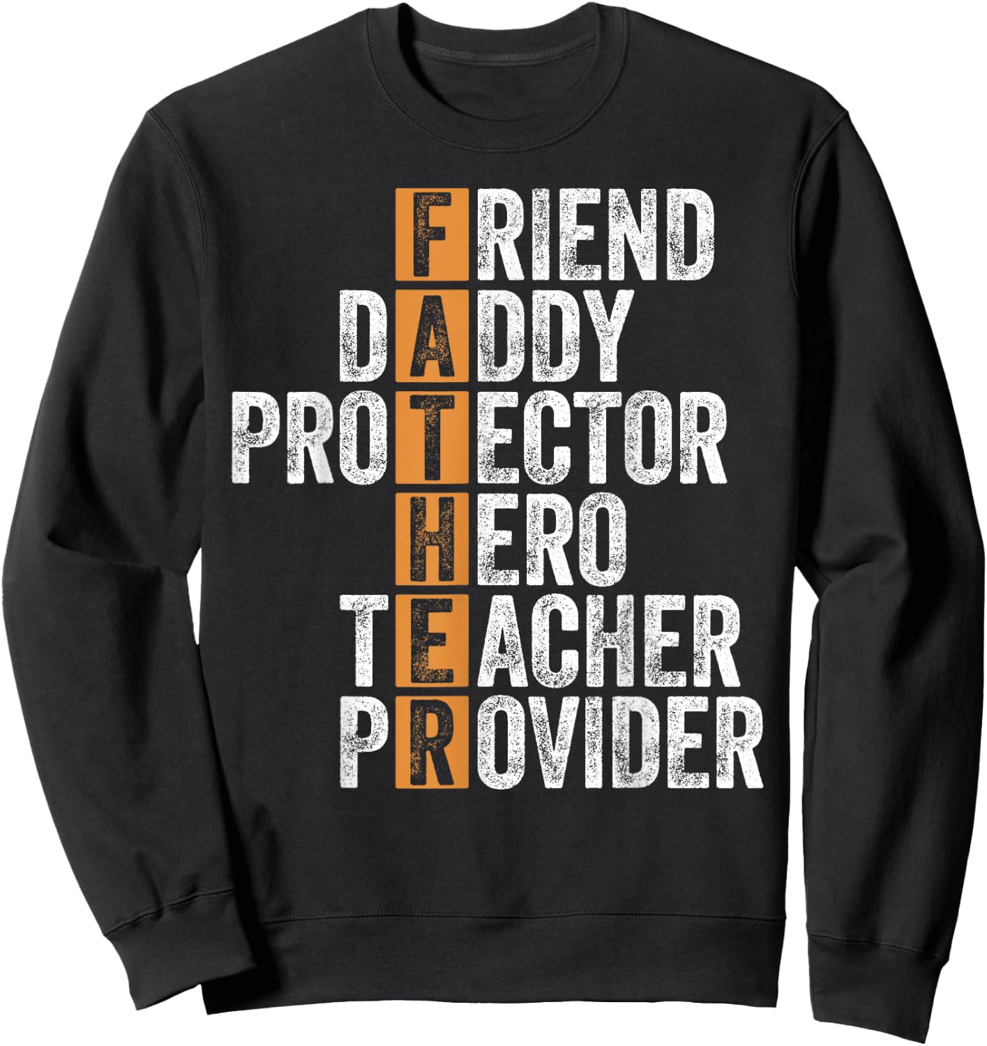 Daddy Protector Hero Teacher Provider Father' Day For Dad Women Sweatshirt - Sweatshirt | Black