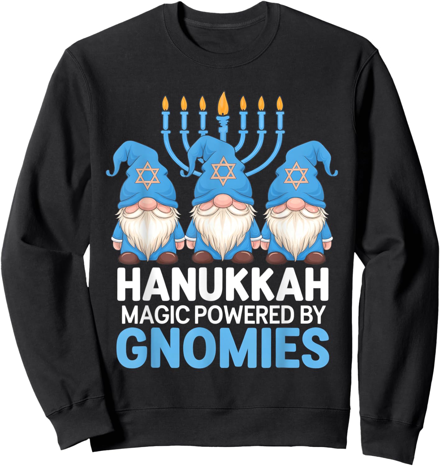 Funny Hanukkah Gnome Magic Powered Gnomies Sweatshirt - Sweatshirt | Black