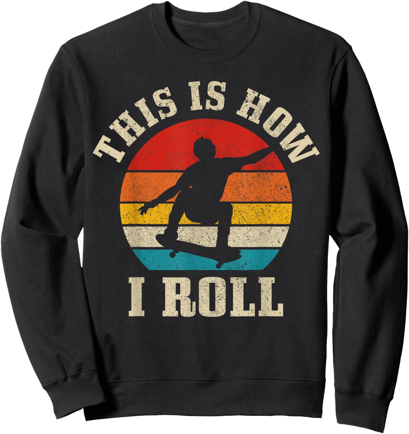 Skater Gift Vintage Skateboarding Skateboard Skate Skating Sweatshirt - Sweatshirt | Black