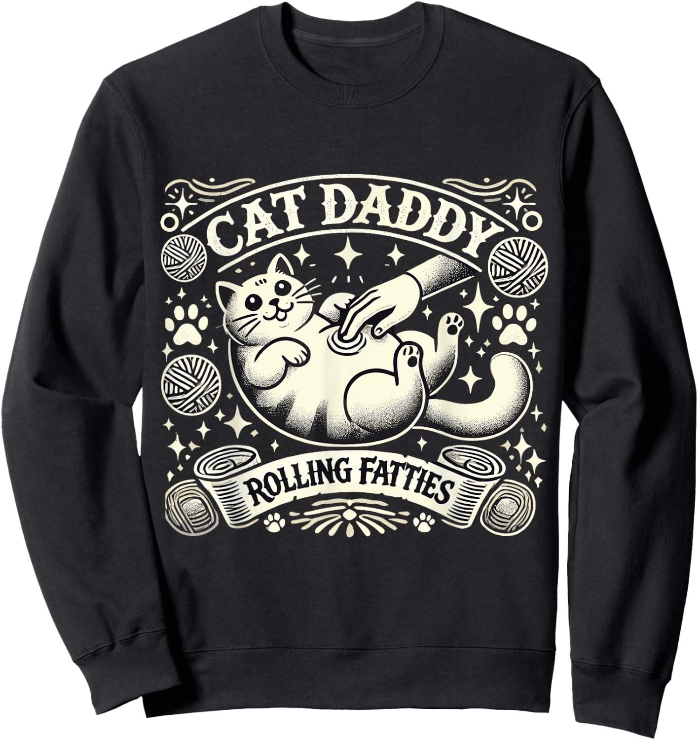 Cat Daddy Rolling Fatties Cat Funny Rollin Fatties Cat Men Sweatshirt - Sweatshirt | Black