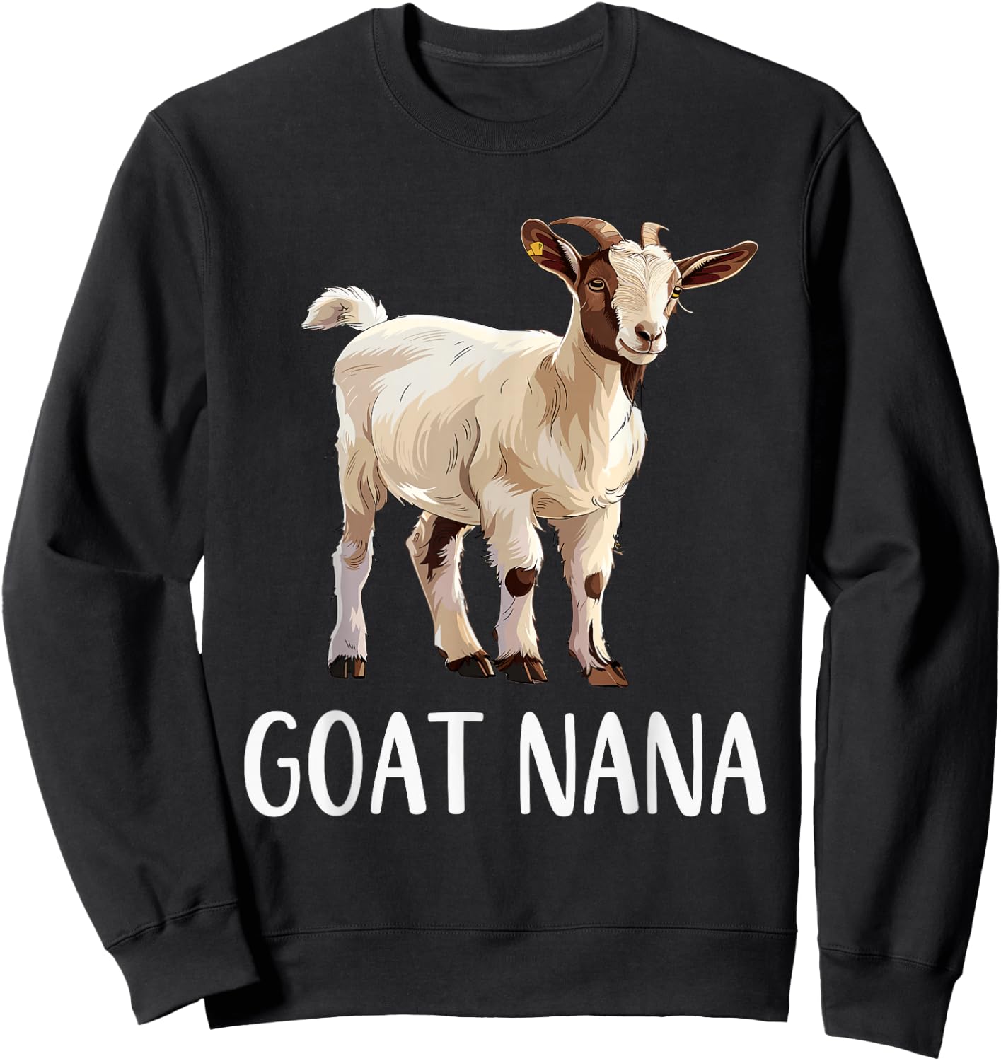 Goat Nana Funny Animals Lover Grandma Gift Mothers Day Sweatshirt - Sweatshirt | Black