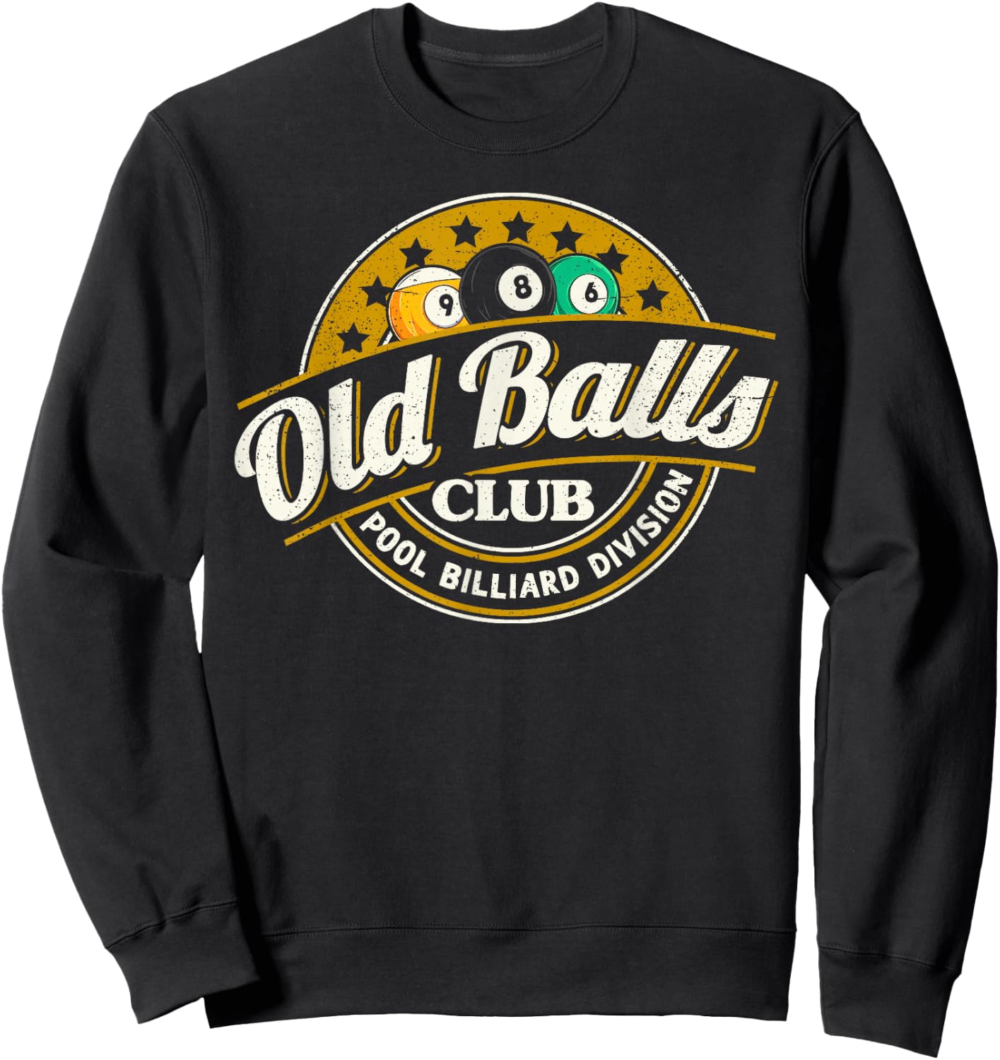 Old Balls Club Pool 8 Ball Billiards Division Sweatshirt - Sweatshirt | Black