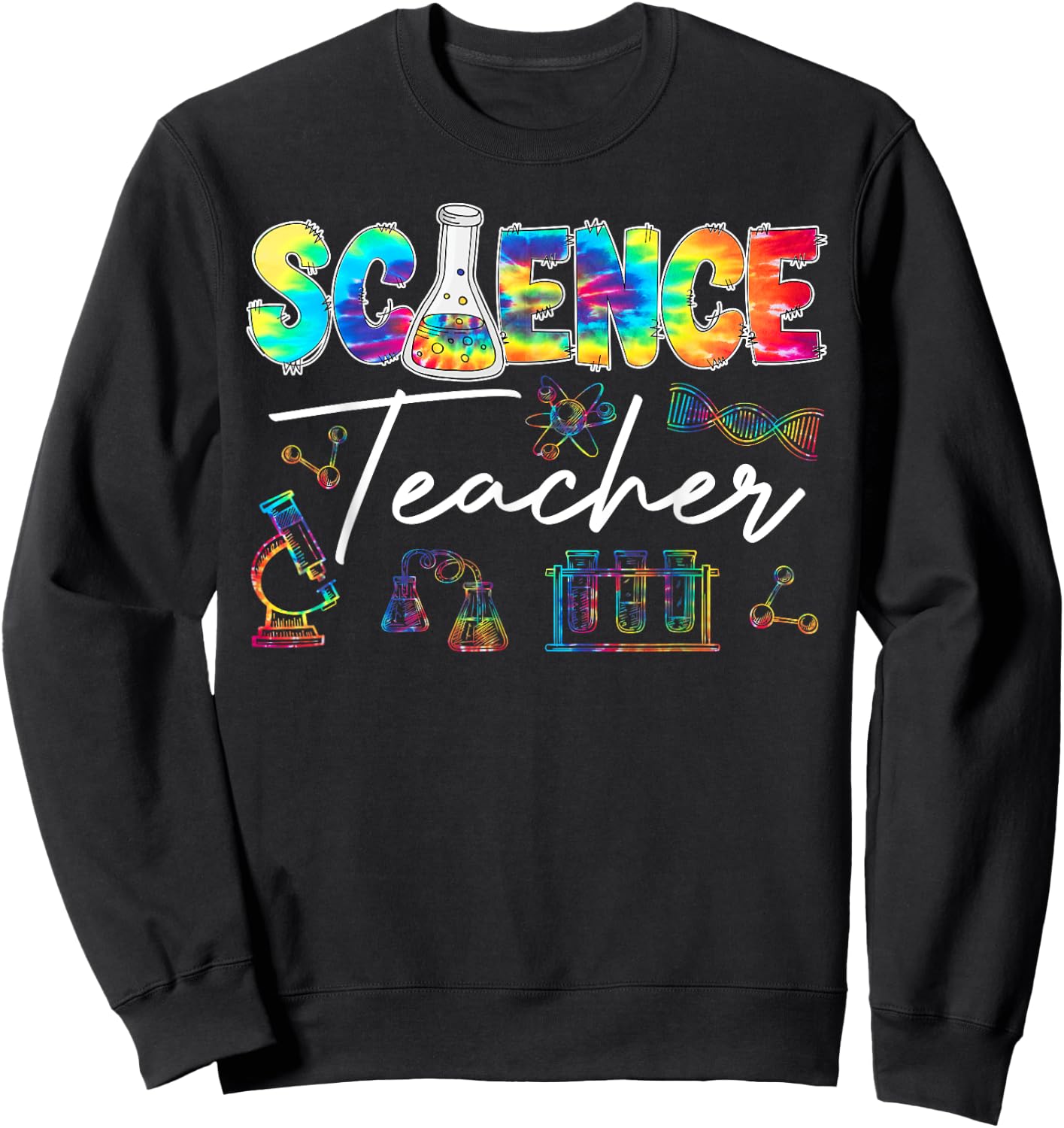 Science Teacher Tie Dye First Day Of School Back To School Men Women Girls Kids Sweatshirt - Sweatshirt | Black