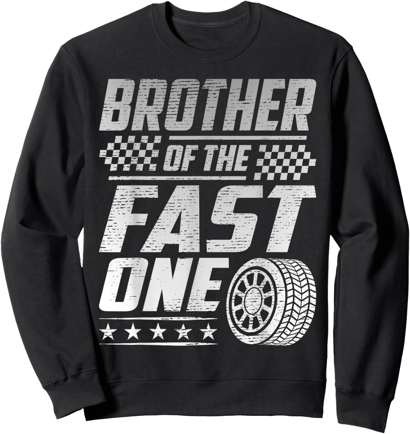 Brother Of The Fast One First Birthday Racing Car Family Sweatshirt - Sweatshirt | Black