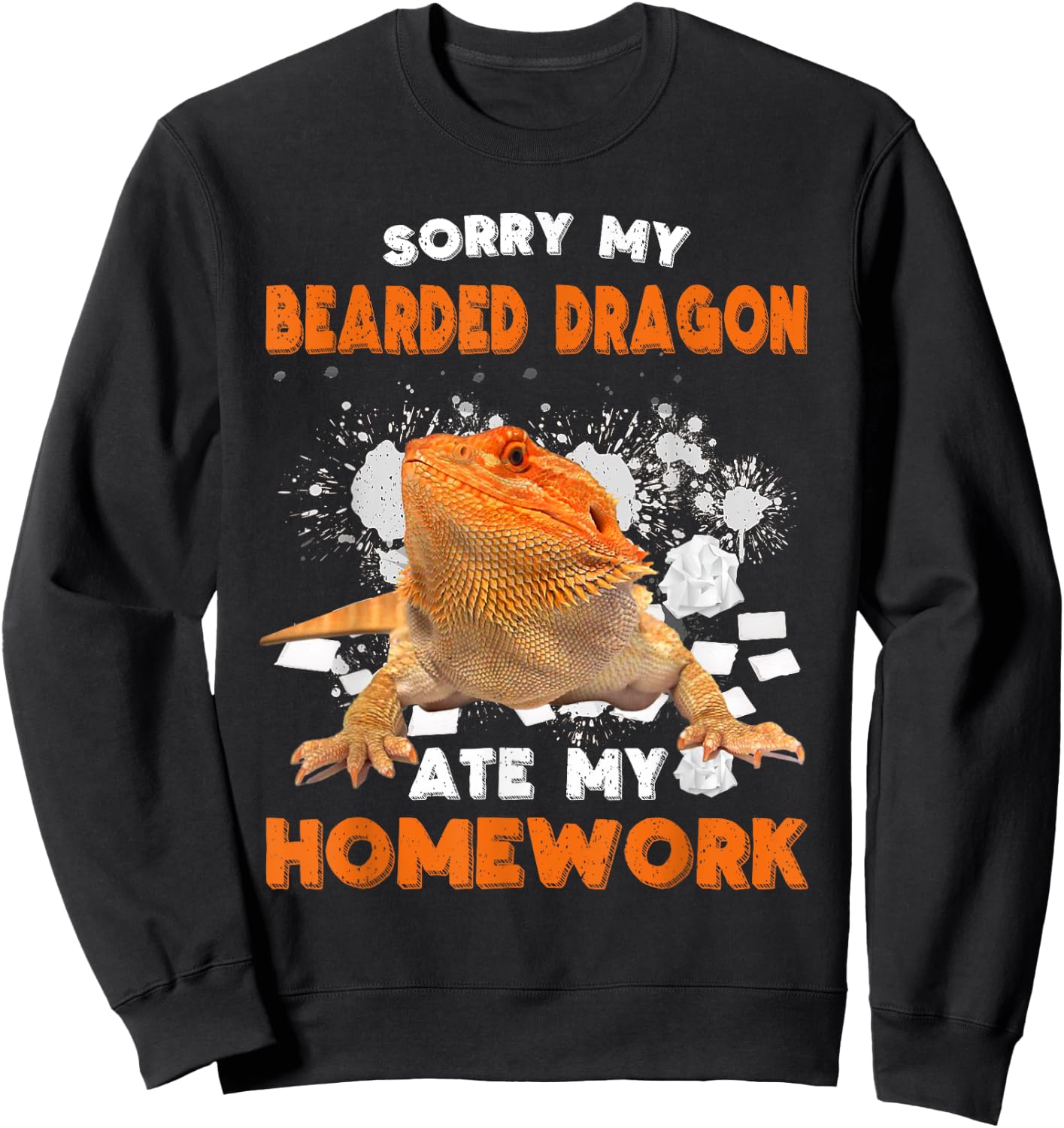 Sorry My Bearded Dragon Ate My Homework Bearded Dragon Lover Sweatshirt - Sweatshirt | Black