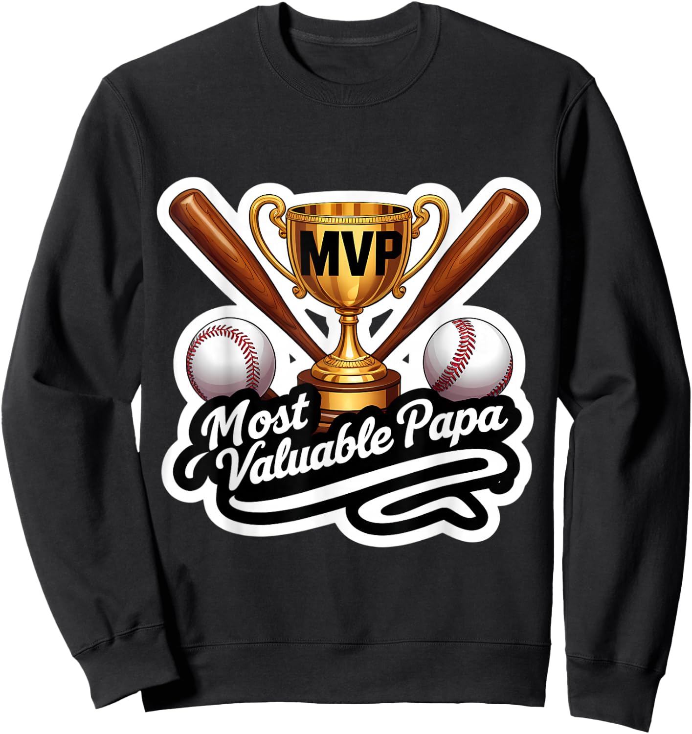 Most Valuable Papa Baseball Dad Coach Player Father's Day Sweatshirt - Sweatshirt | Black