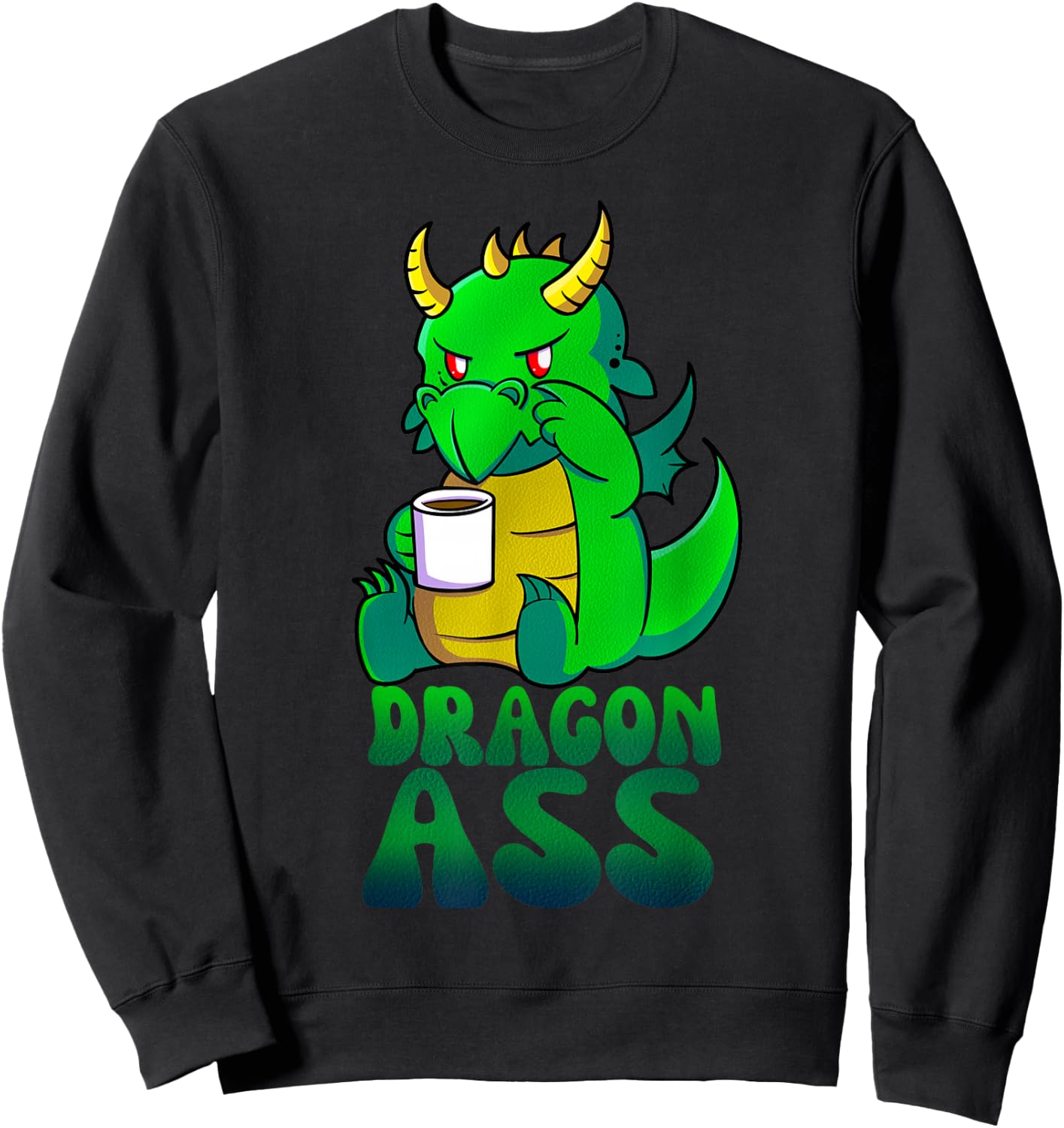 Dragon Ass Funny Fantasy - Gift RPG Gamers Sweatshirt - Sweatshirt | Black