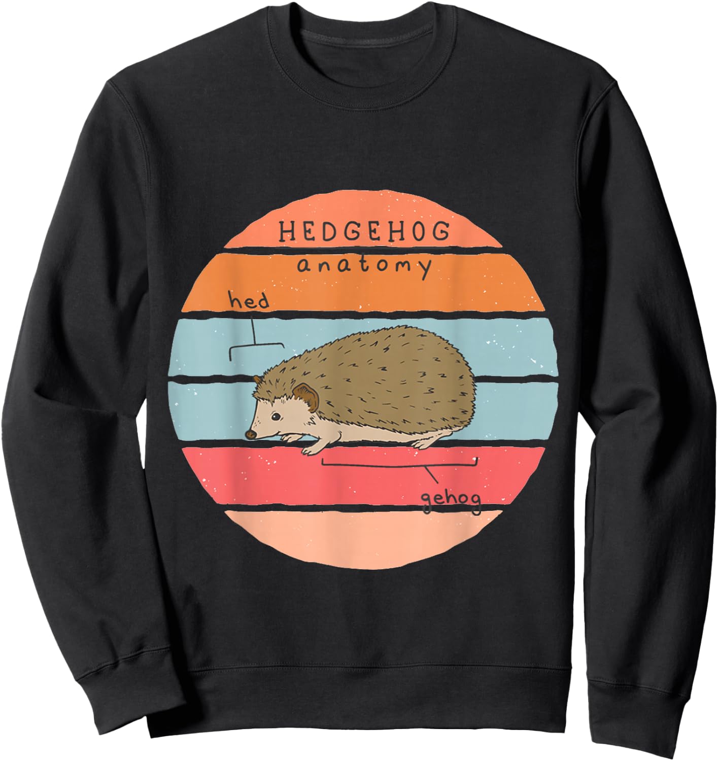 Hedgehog Animal Anatomy Science Humour Cute Animal Lover Sweatshirt - Sweatshirt | Black