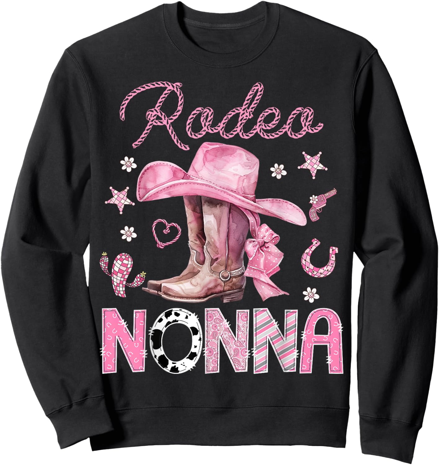Rodeo Nonna Pink Boots Coquette CowGirl 1St Birthday Sweatshirt - Sweatshirt | Black