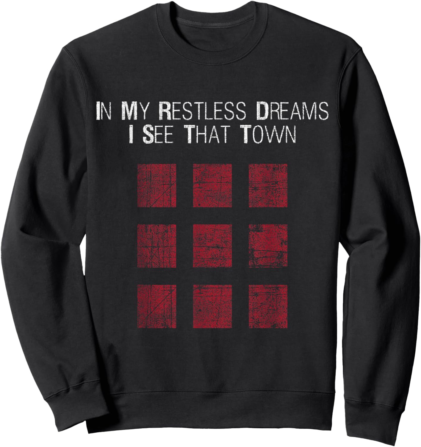 IN MY RESTLESS DREAMS I SEE THAT TOWN - Black Sweatshirt - Sweatshirt | Black