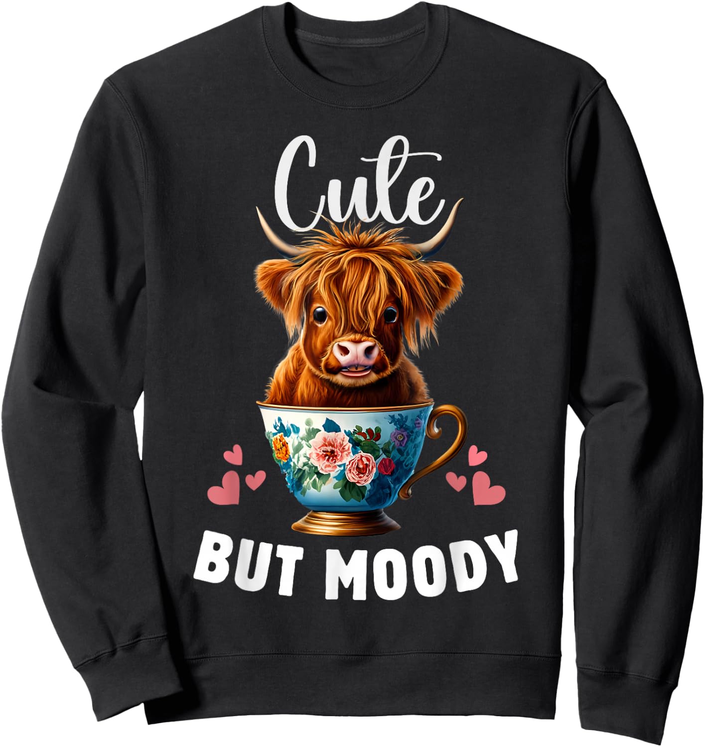 Cow miniature Highland Cow Cute But Moody Baby Cow for Girls Sweatshirt - Sweatshirt | Black