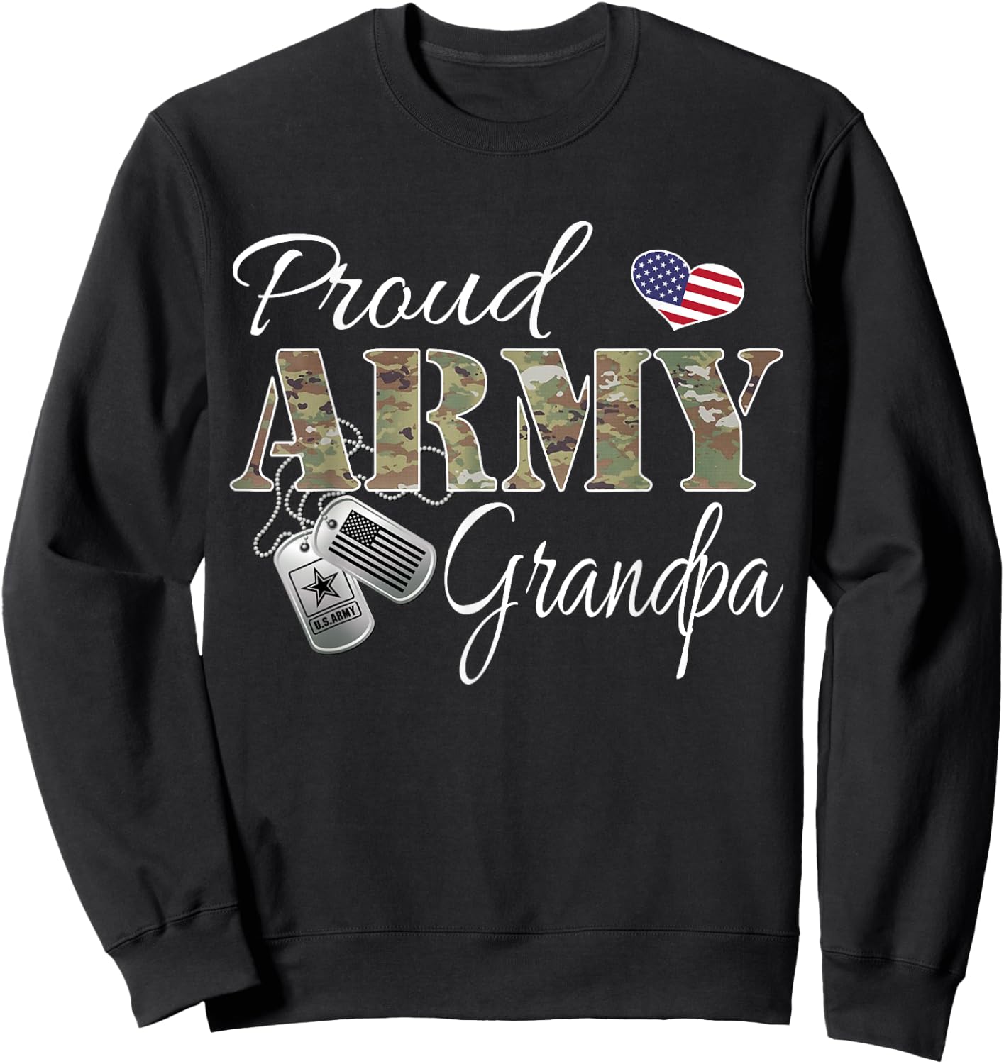 Proud Army Grandpa with Army Dog Tag US Flag Men Women Sweatshirt - Sweatshirt | Black
