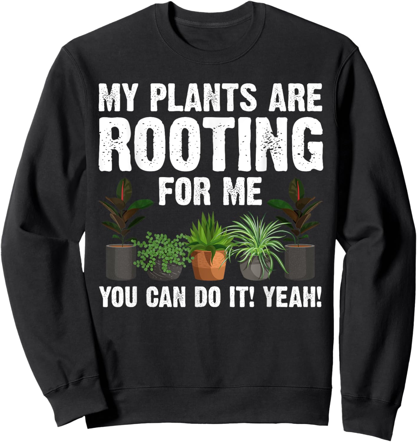 Funny Gardening Design Women Gardener Plant Lover Sweatshirt - Sweatshirt | Black