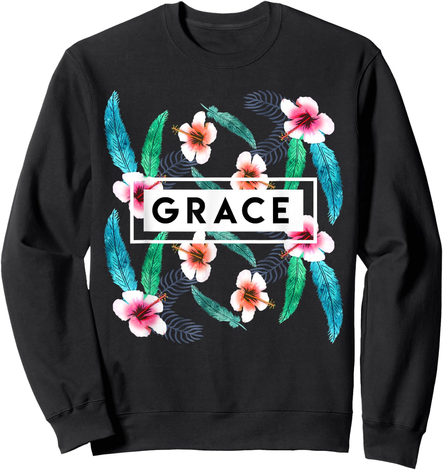 Grace On Flowers Religion Faith God Jesus Christian Gift Sweatshirt - Sweatshirt | Black