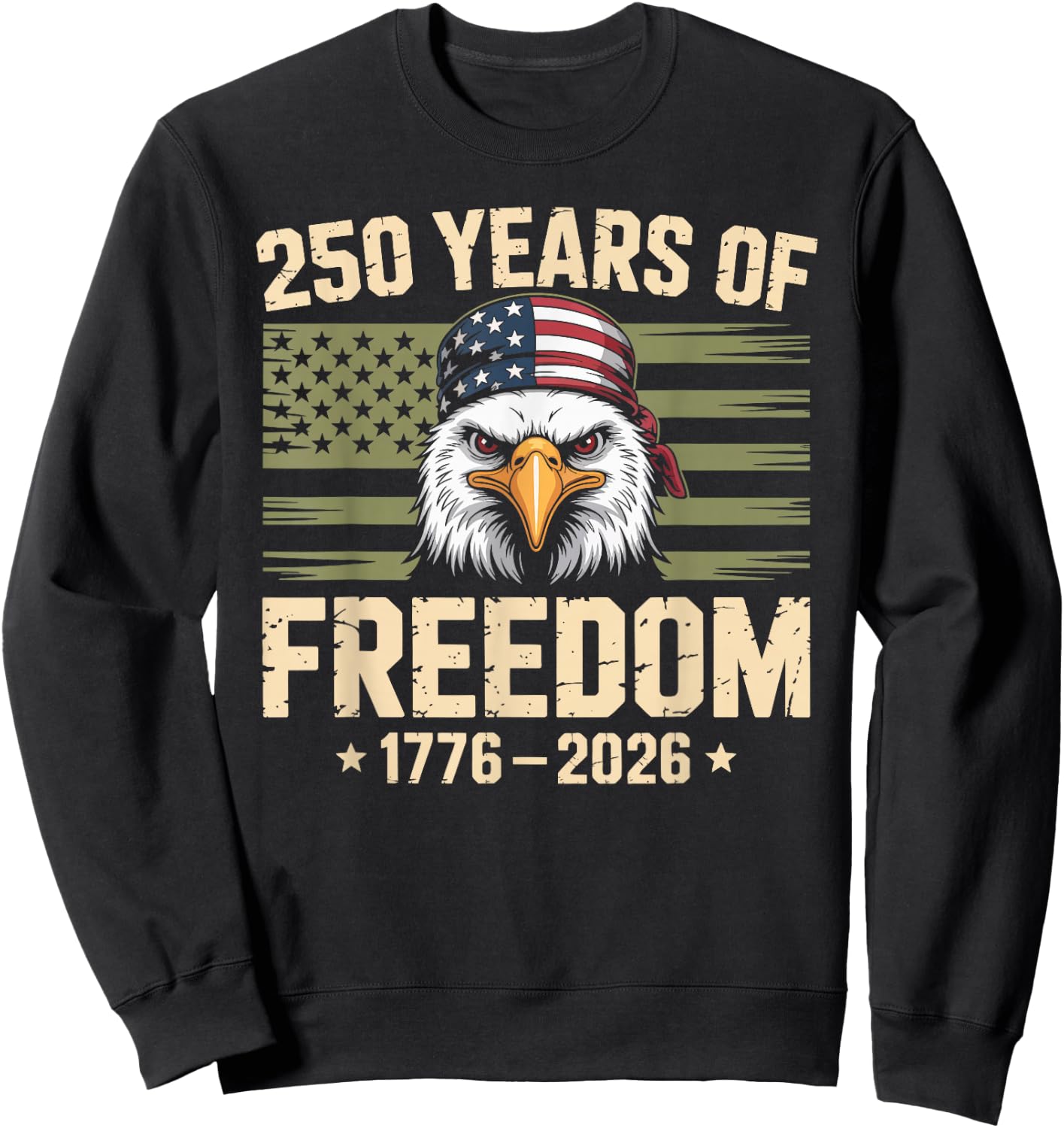250 Years USA 1776-2026 250th Birthday America 4th July Sweatshirt - Sweatshirt | Black