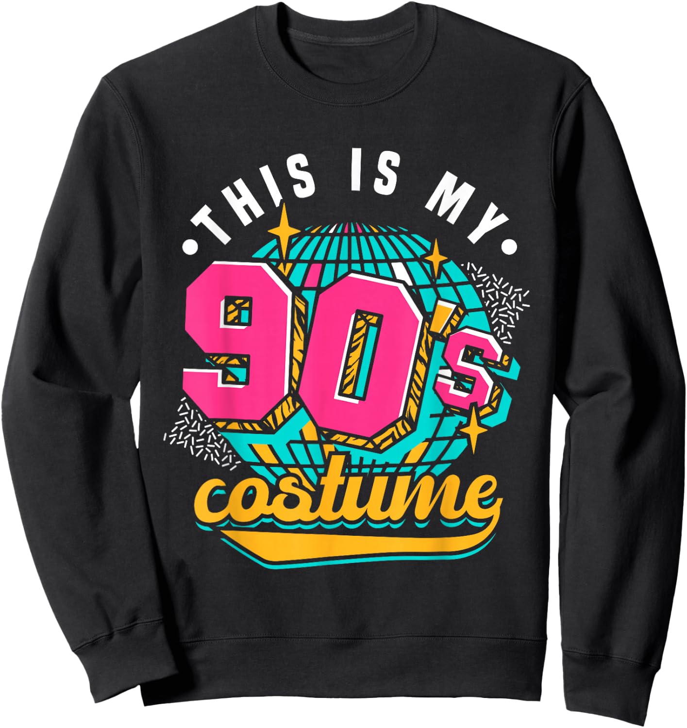 90s Fashion This Is My 90s Costume Retro Aesthetic Sweatshirt - Sweatshirt | Black
