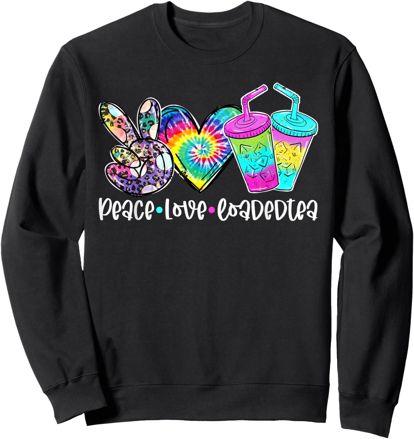 Peace Love Loaded Tea Tie Dye Leoaprd Print Summer Vacations Women Sweatshirt - Sweatshirt | Black