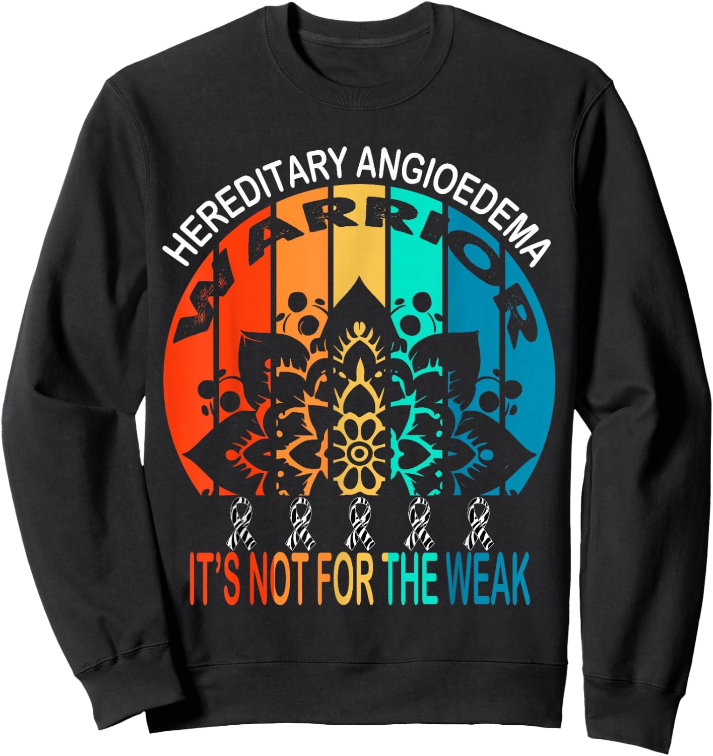 Hereditary angioedema Warrior, HA Awareness Sweatshirt - Sweatshirt | Black