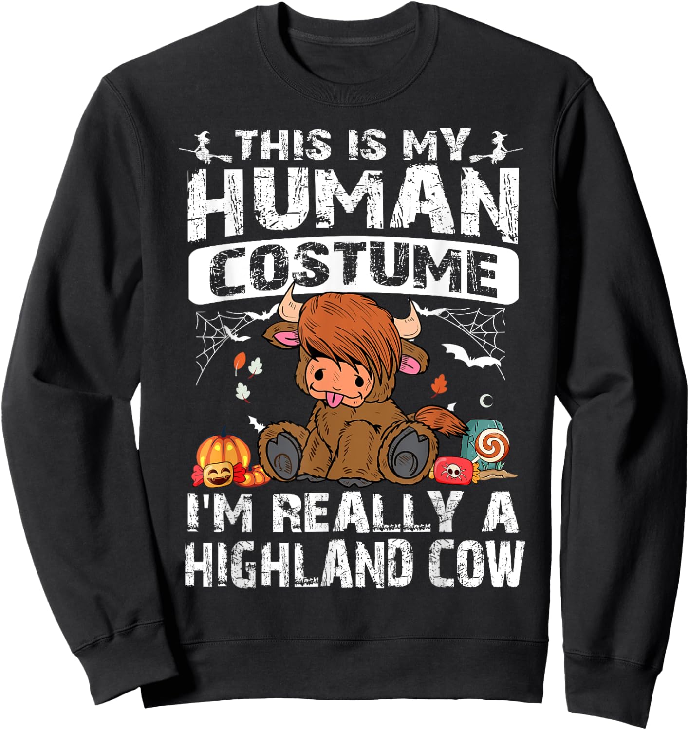 This is My Human Costume I'm Really A Highland Cow Halloween Sweatshirt - Sweatshirt | Black