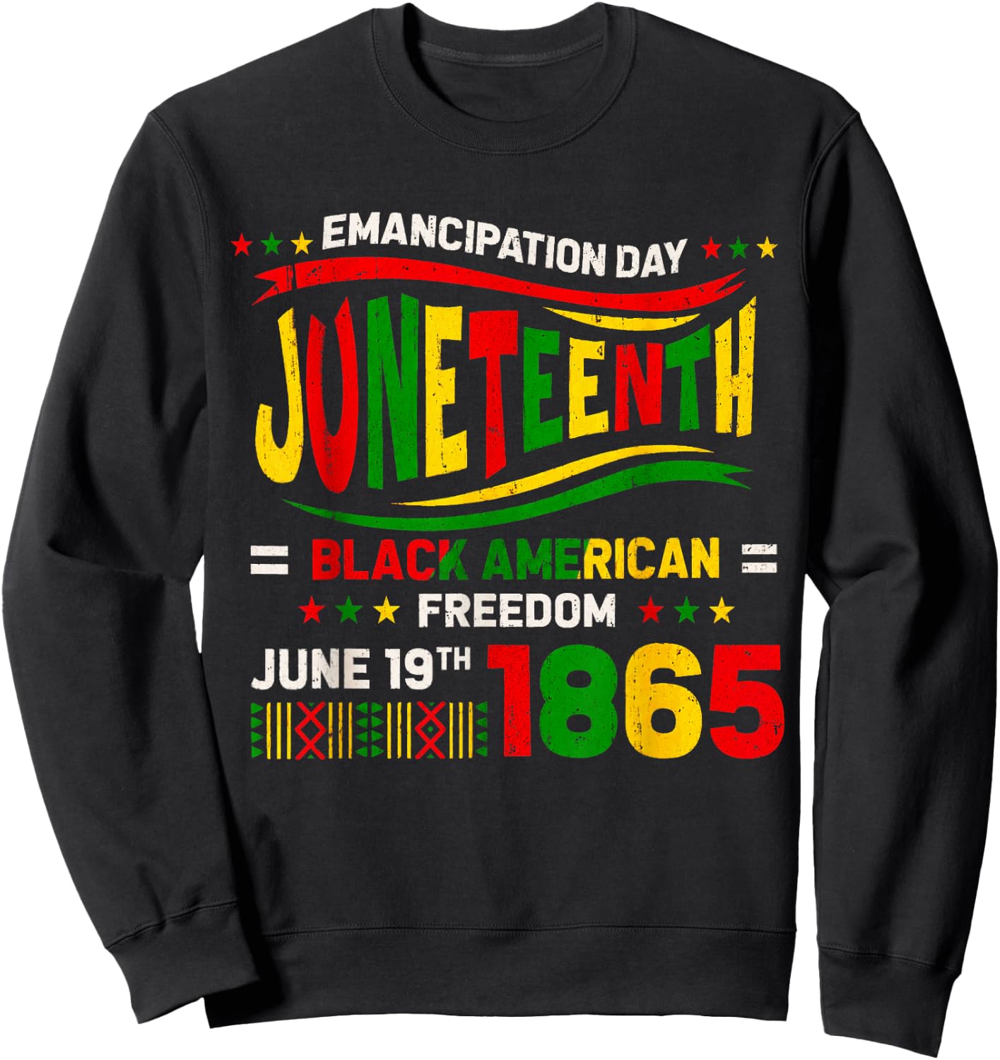 Juneteenth Celebrating Black Freedom 1865 Women Kids Sweatshirt - Sweatshirt | Black