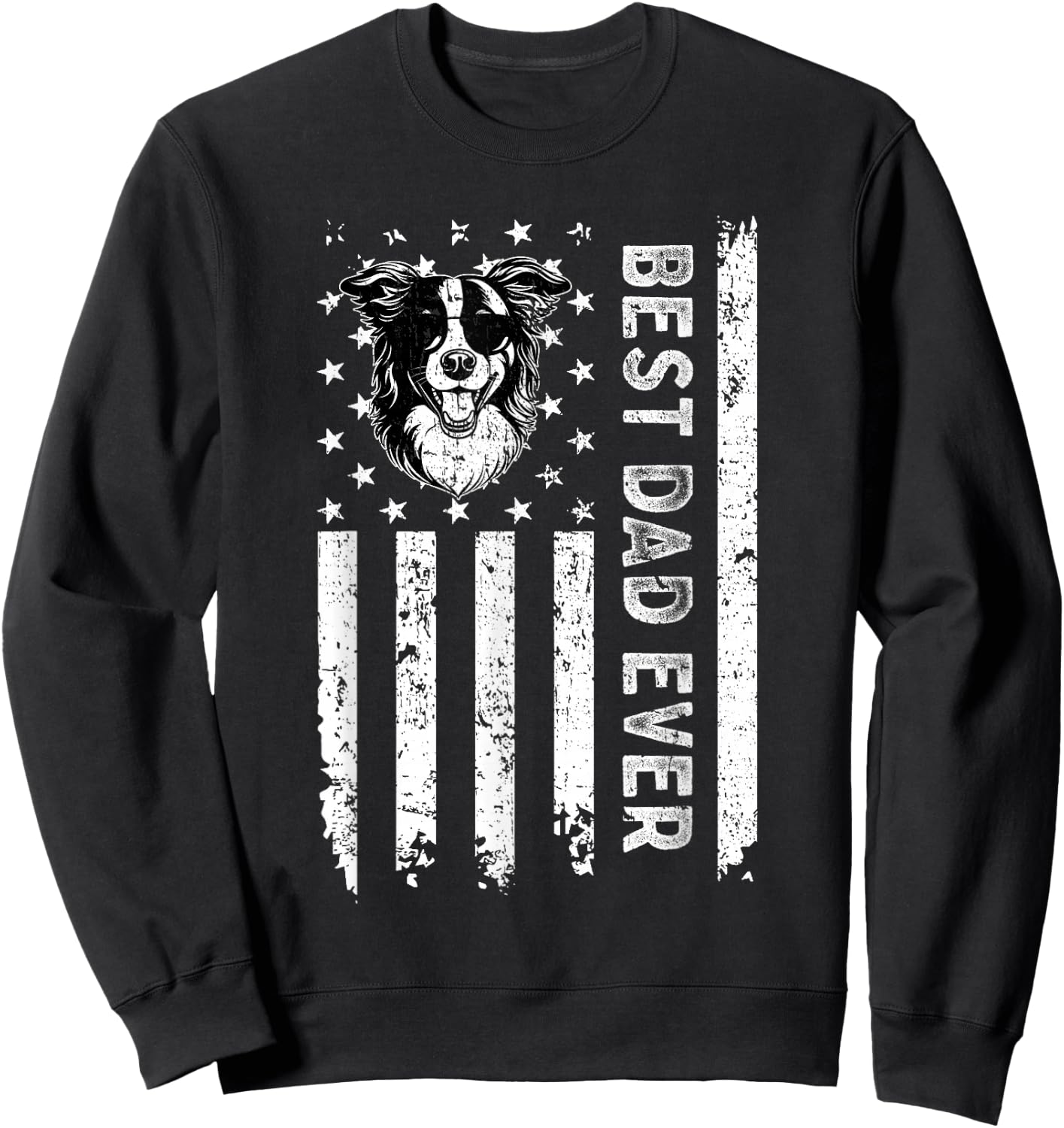 Best Border Collie Dog Dad Ever Fathers Day USA Flag Sweatshirt - Sweatshirt | Black