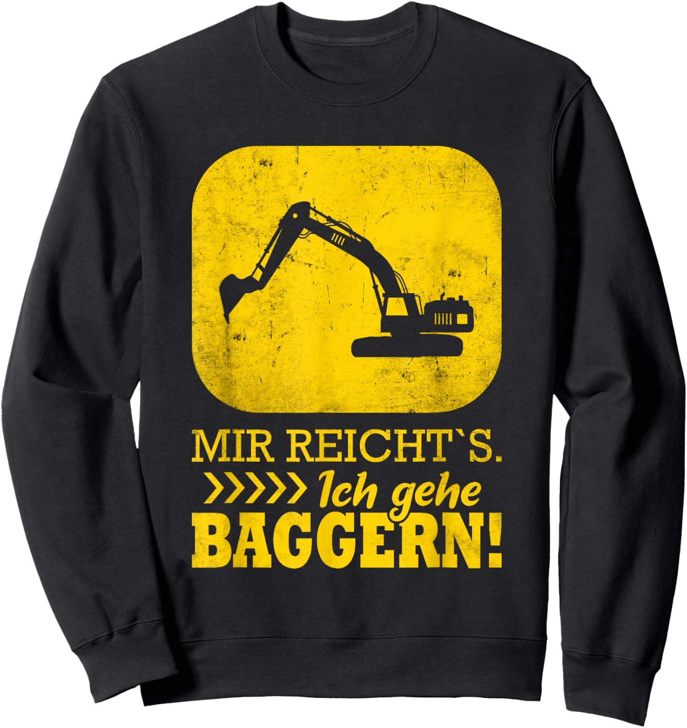 Baggerfahrer lustiger Spruch Bagger Sweatshirt - Sweatshirt | Black
