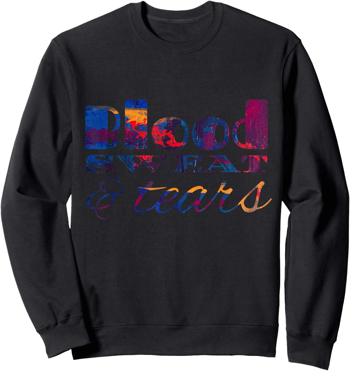Blood Sweat & Tears Sweatshirt - Sweatshirt | Black