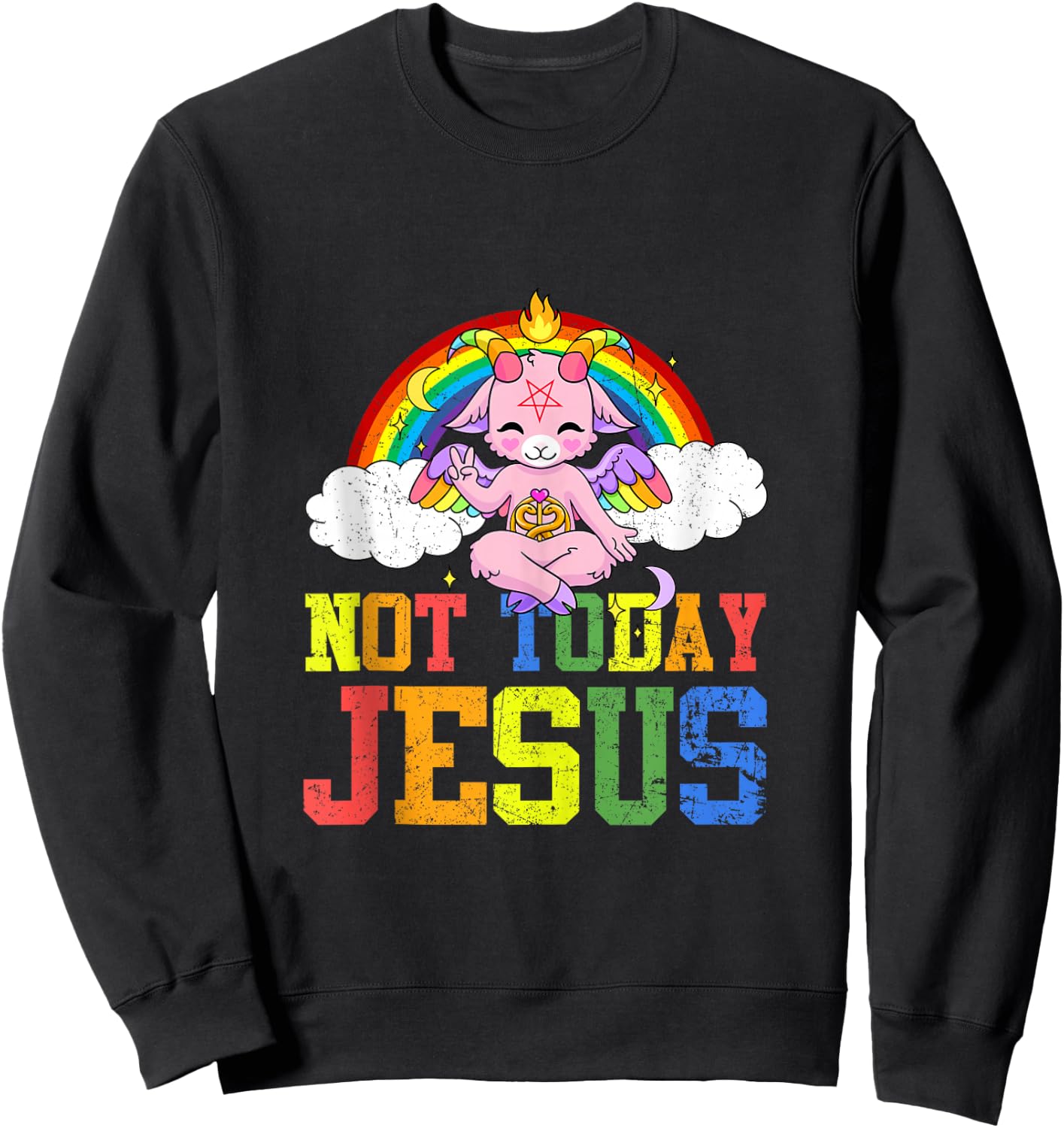 Today Not Jesus Cute Baphomet LBGT Satan Goat Gay Pride Sweatshirt - Sweatshirt | Black