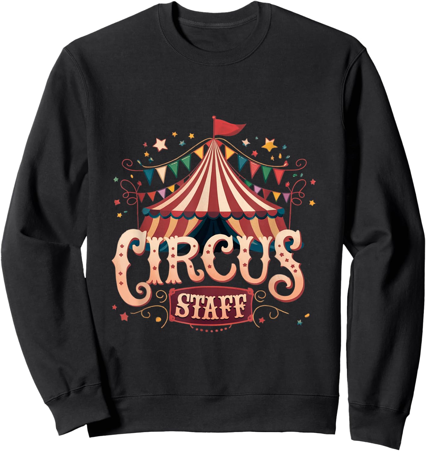 Funny Circus Carnival Crew Carnival Staff Party Sweatshirt - Sweatshirt | Black