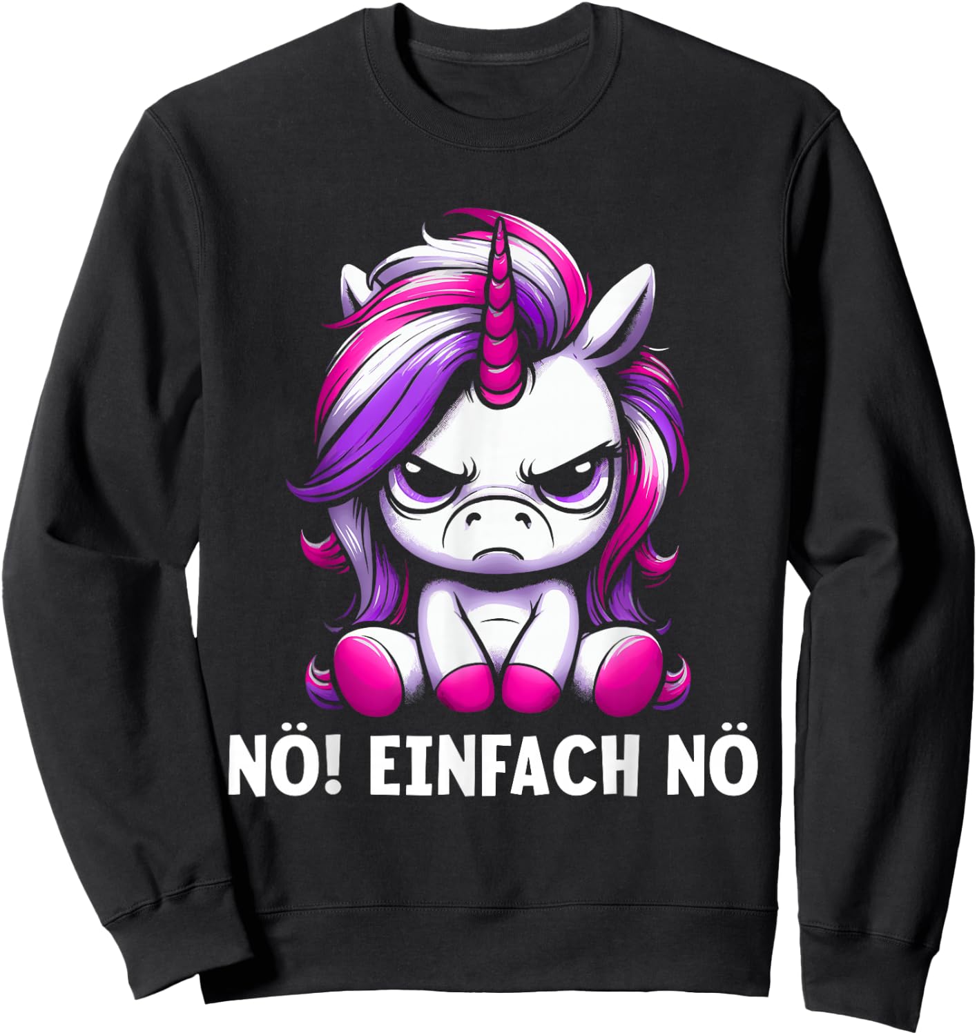 Lustiges Einhorn Nö Einfach Nö Sarkastischer Spruch Sweatshirt - Sweatshirt | Black