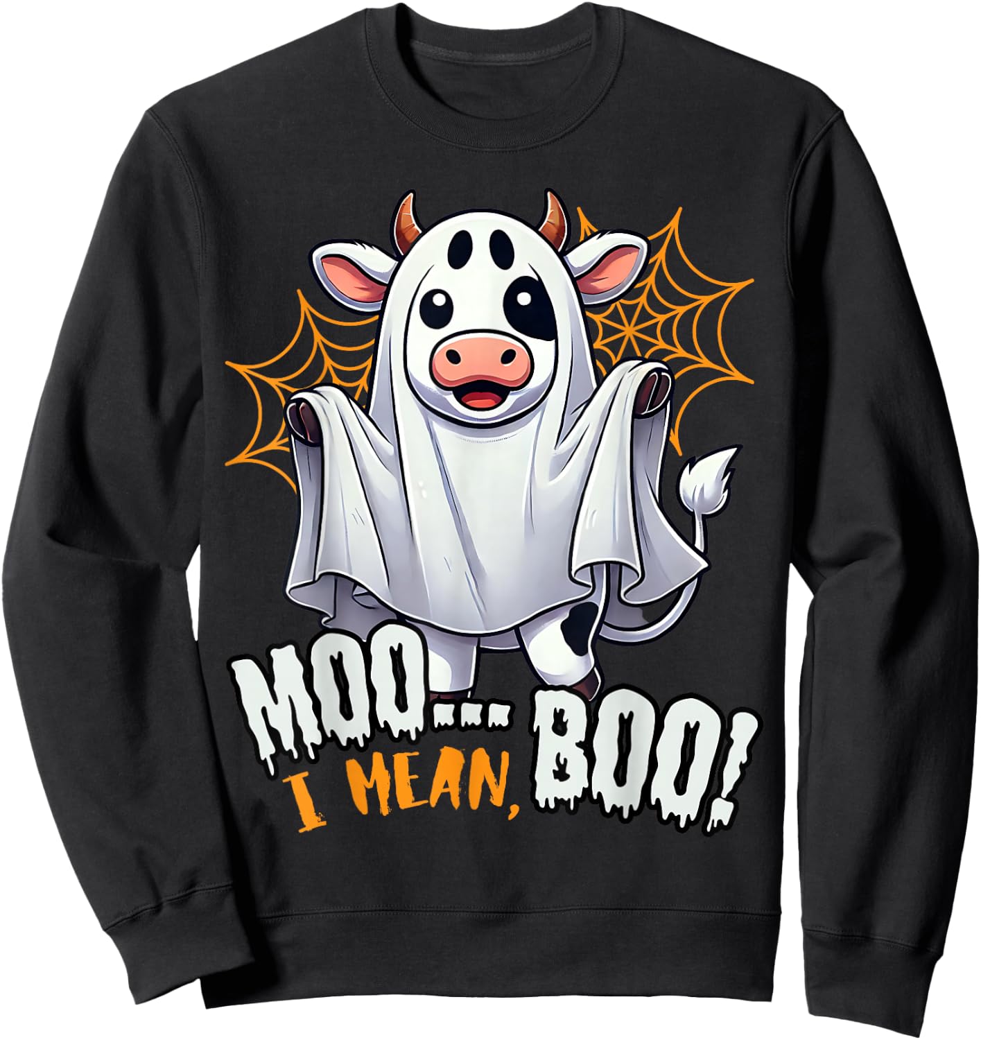Moo I Mean Boo Funny Cow Ghost Halloween 2025 Costume Sweatshirt - Sweatshirt | Black