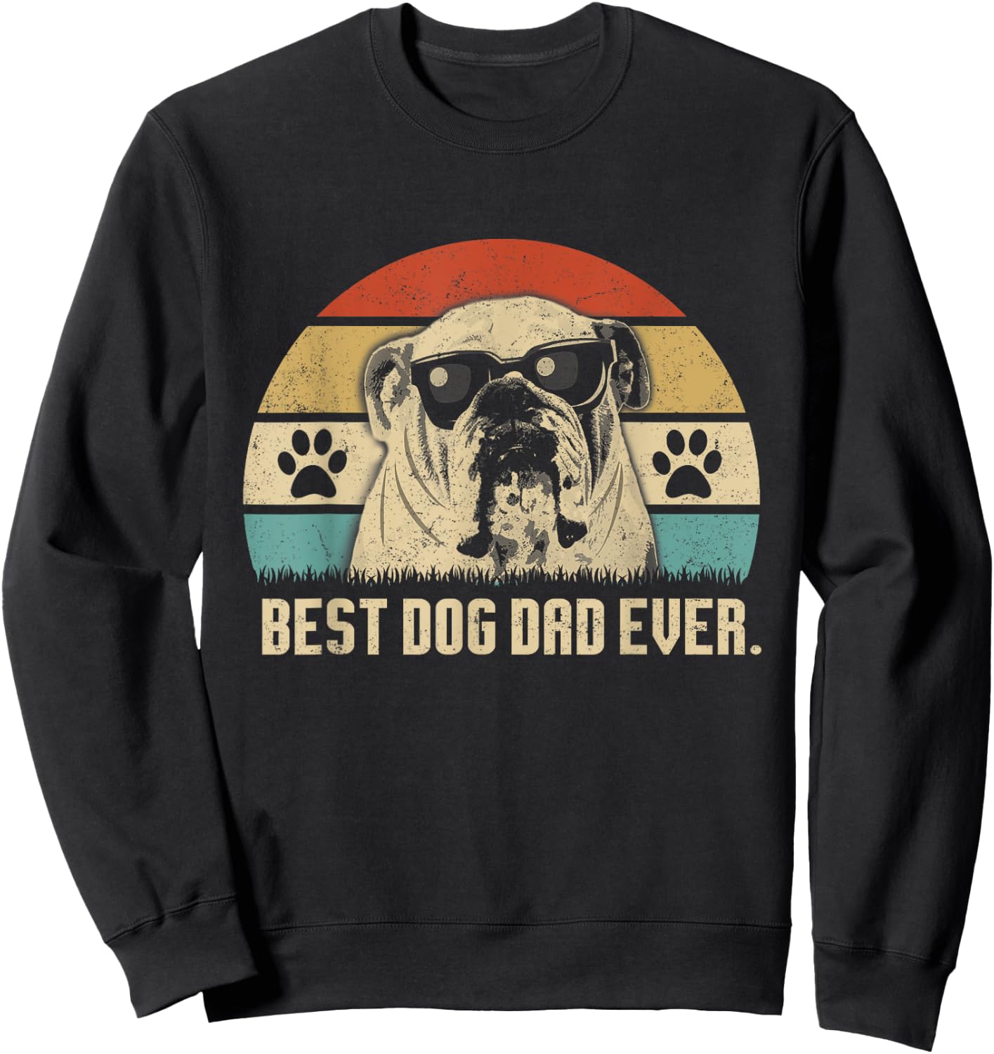 Vintage Best English Bulldog DAD Ever shirt Fathers Day Gift Men Sweatshirt - Sweatshirt | Black