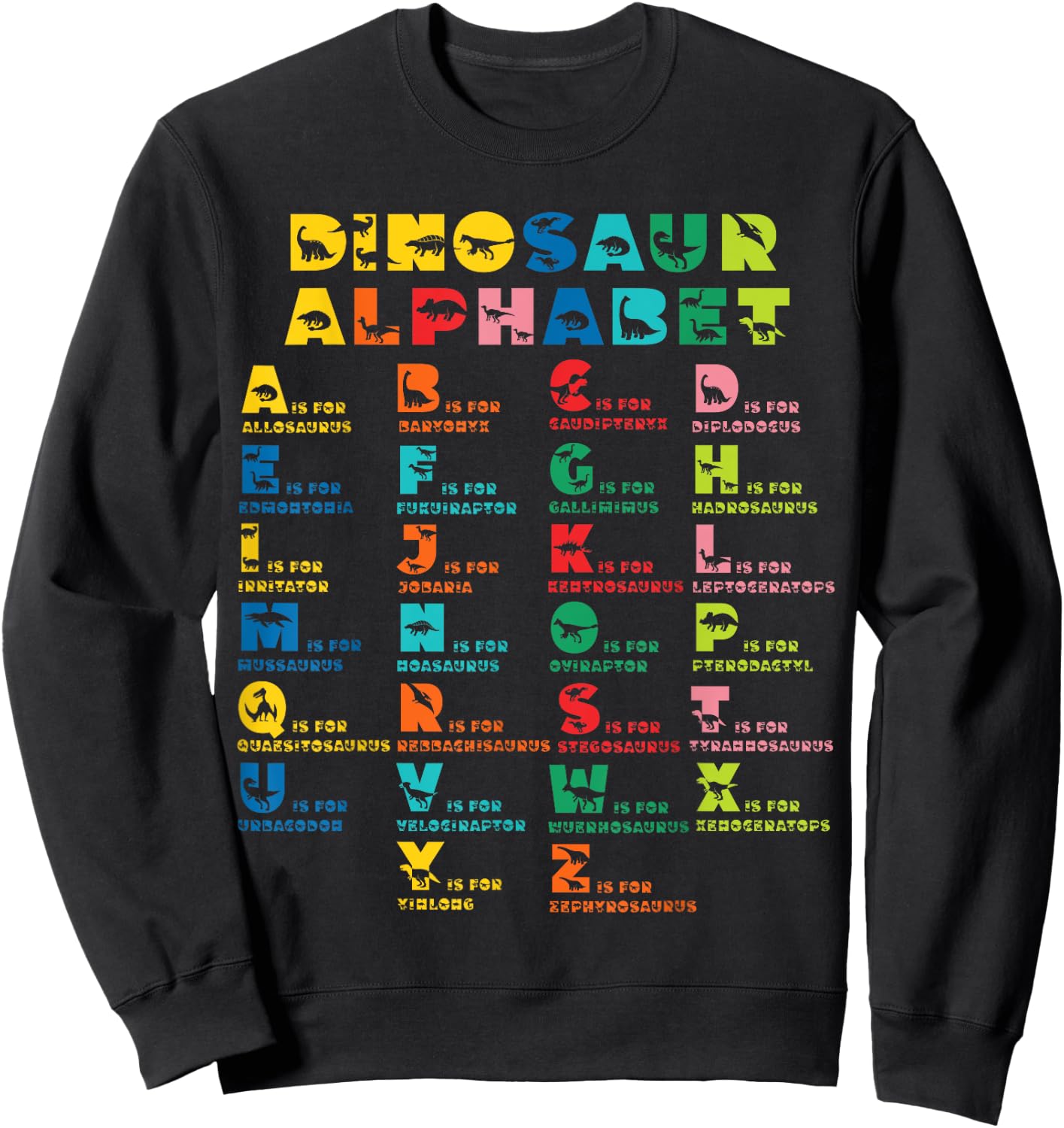 Types Of Dinosaurs Alphabet A-Z ABC Dino Identification kids Sweatshirt - Sweatshirt | Black