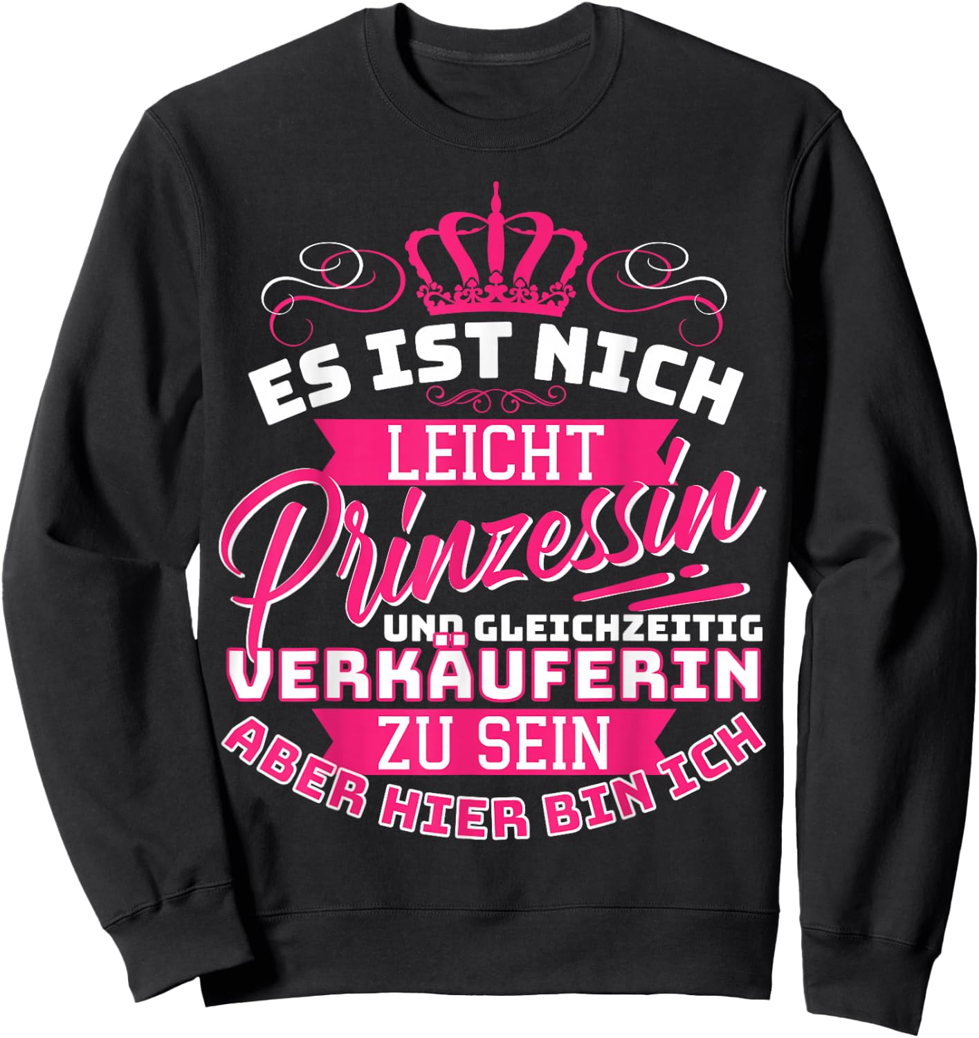 Handel Verkäuferin Sprüche Kollegen Geschenk Damen Schwarz V-Ausschnitt Halbarm Small Statement Classic Prinzessin & Verkäuferin Design Sweatshirt - Sweatshirt | Black